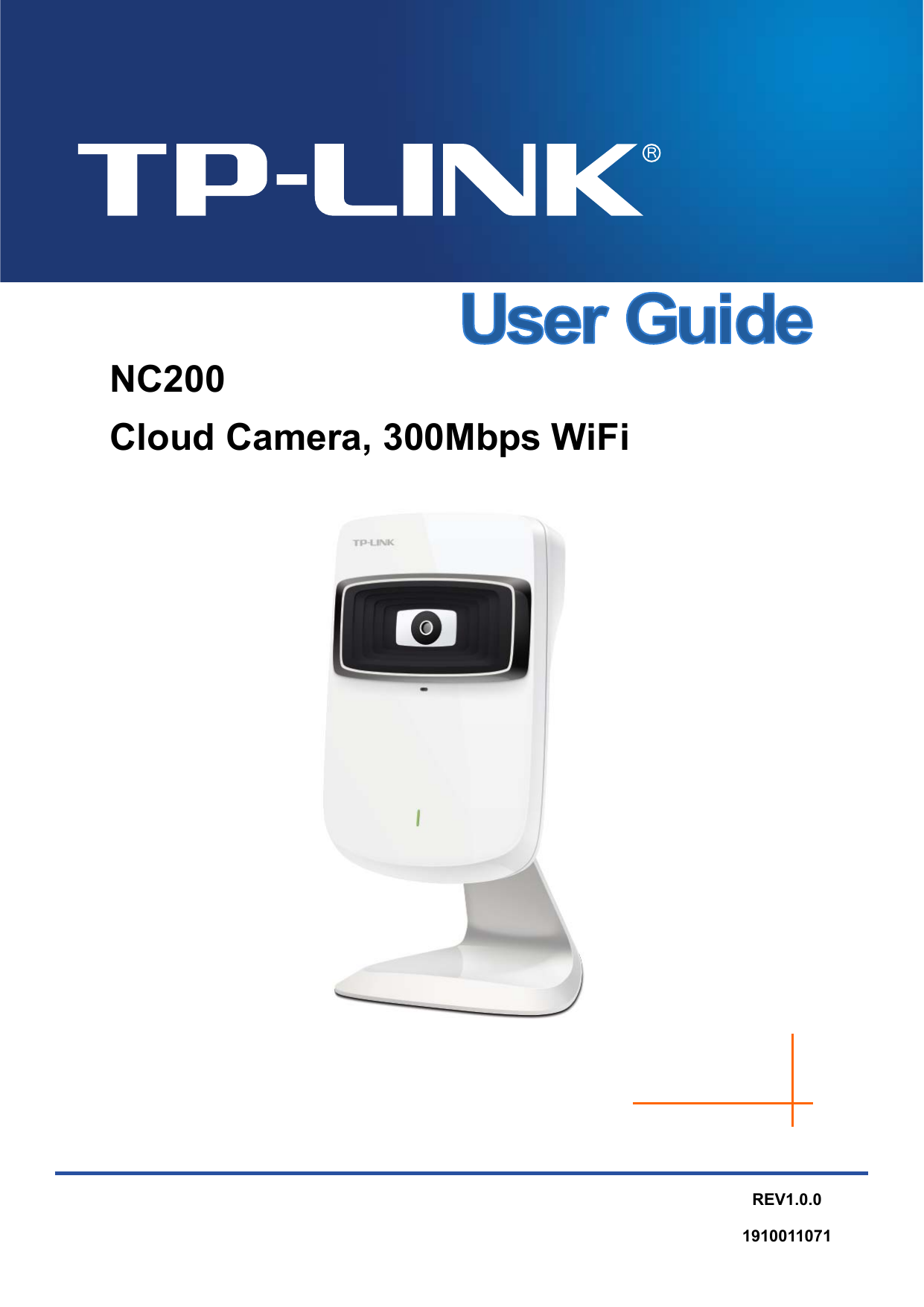   NC200 Cloud Camera, 300Mbps WiFi REV1.0.0 1910011071