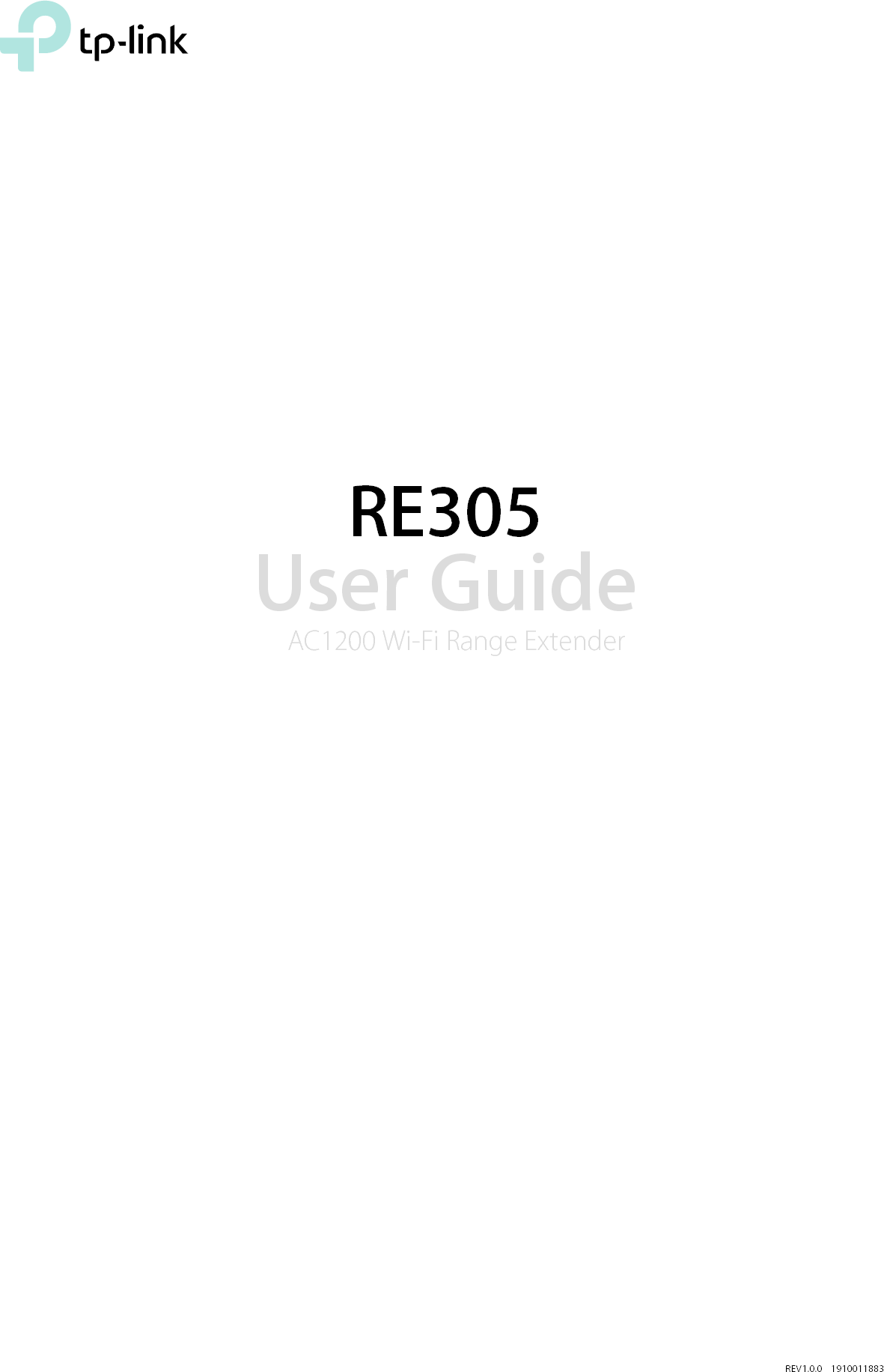 REV1.0.0    1910011883RE305User GuideAC1200 Wi-Fi Range Extender