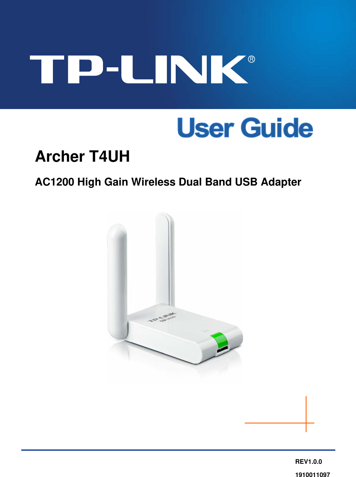   Archer T4UH AC1200 High Gain Wireless Dual Band USB Adapter  REV1.0.0 1910011097 