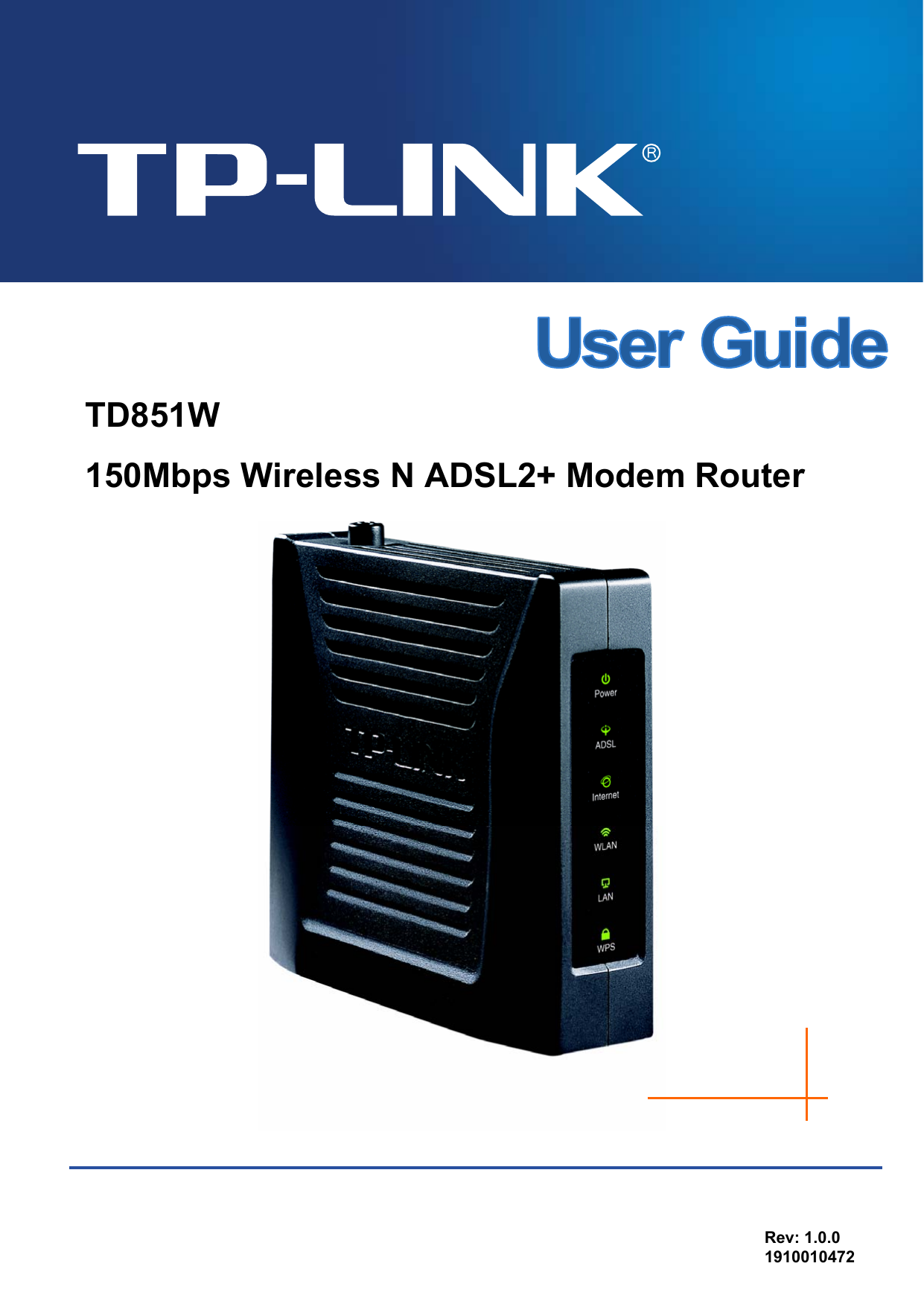   TD851W 150Mbps Wireless N ADSL2+ Modem Router  Rev: 1.0.0 1910010472 