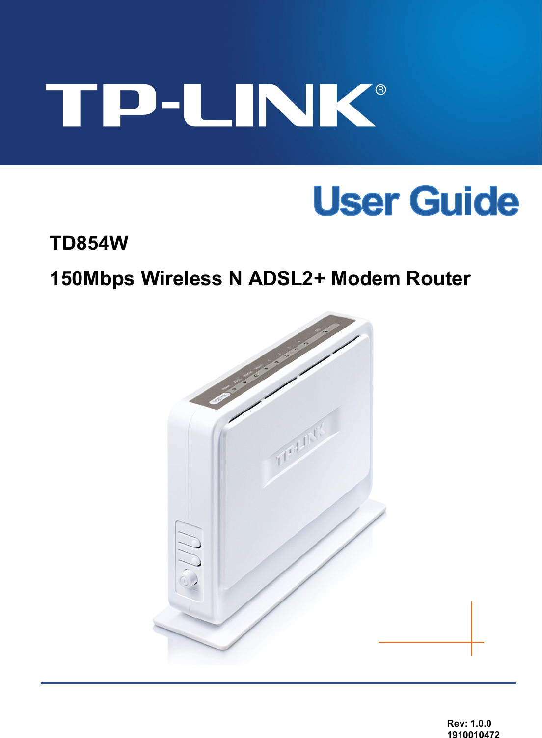   TD854W 150Mbps Wireless N ADSL2+ Modem Router  Rev: 1.0.0 1910010472 