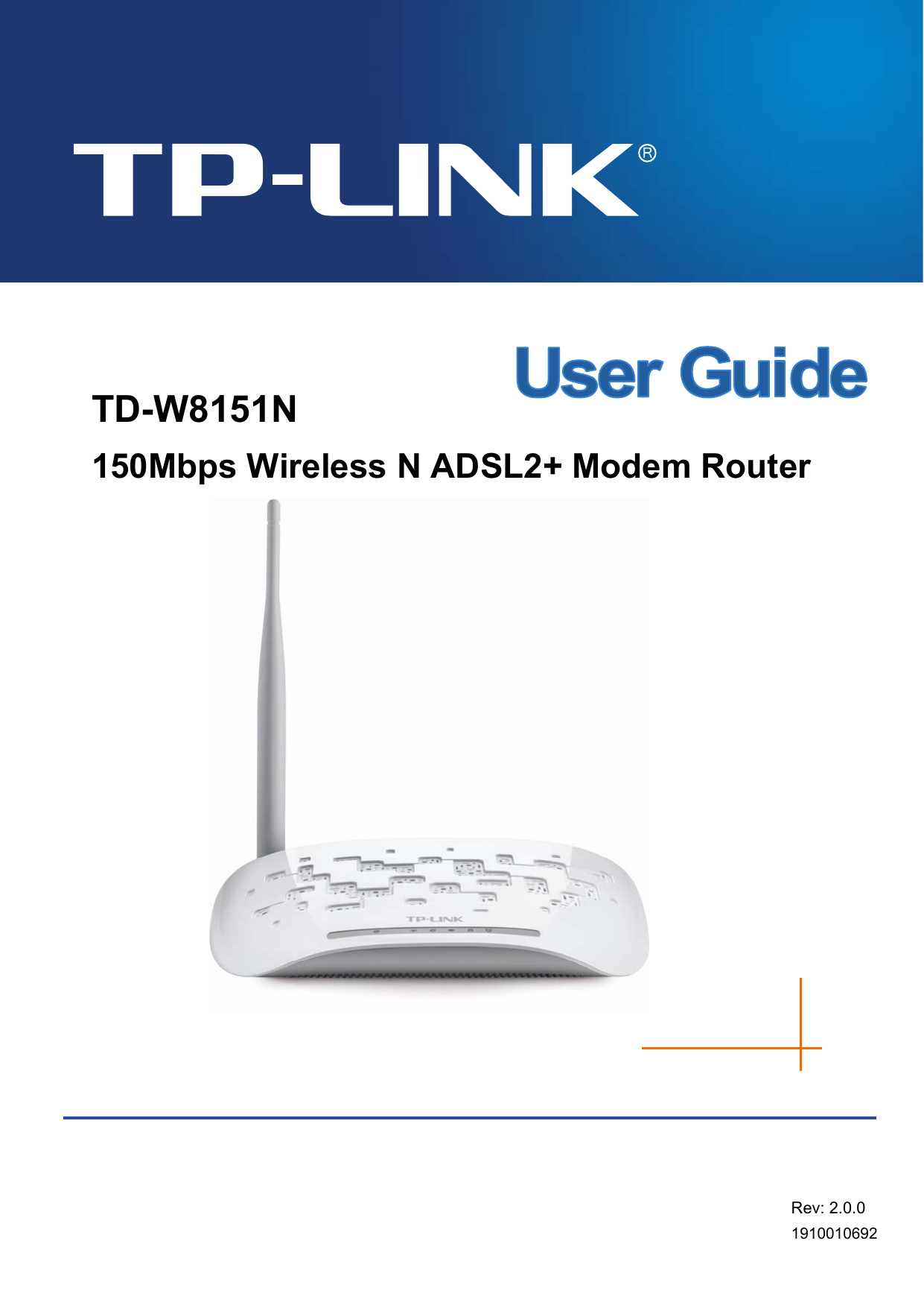      TD-W8151N 150Mbps Wireless N ADSL2+ Modem Router  Rev: 2.0.0 1910010692   
