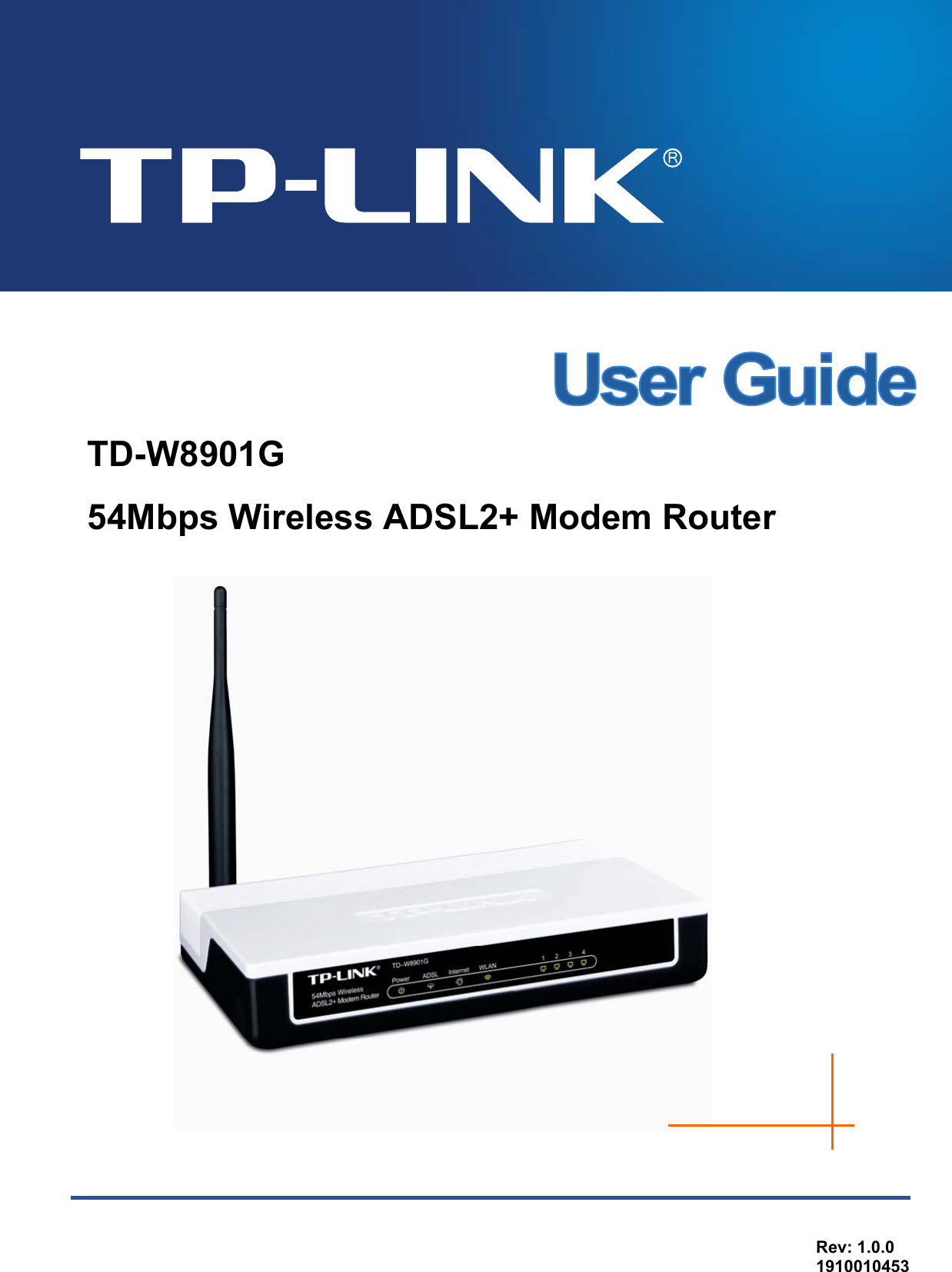   TD-W8901G  54Mbps Wireless ADSL2+ Modem Router   Rev: 1.0.0 1910010453 