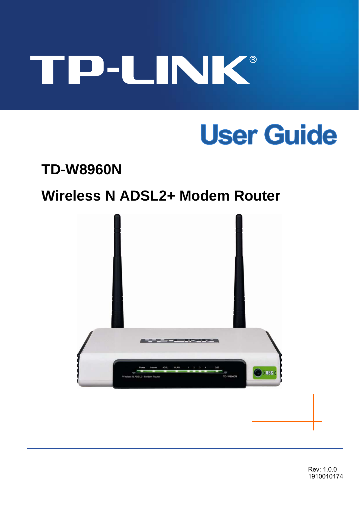   TD-W8960N Wireless N ADSL2+ Modem Router  Rev: 1.0.0 1910010174 