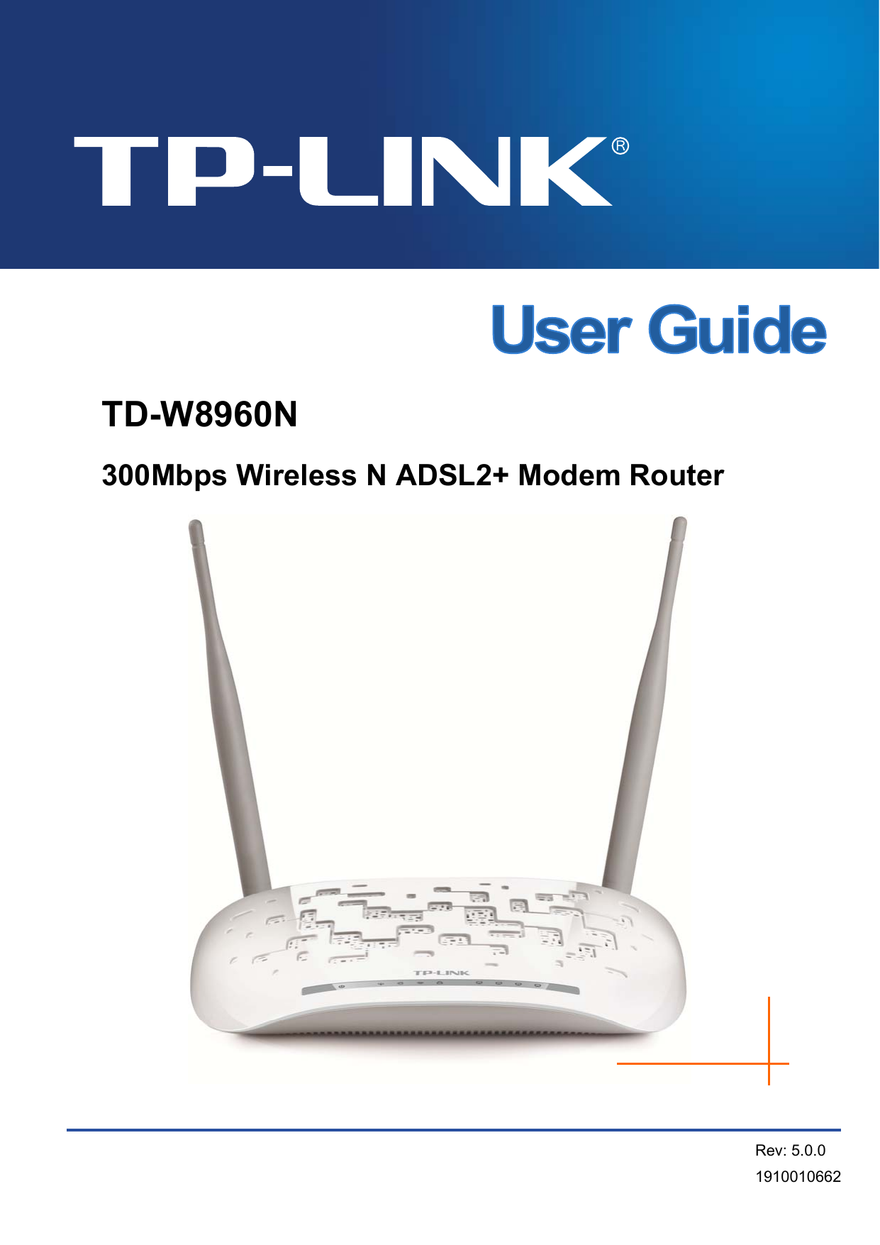   TD-W8960N 300Mbps Wireless N ADSL2+ Modem Router  Rev: 5.0.0 1910010662 