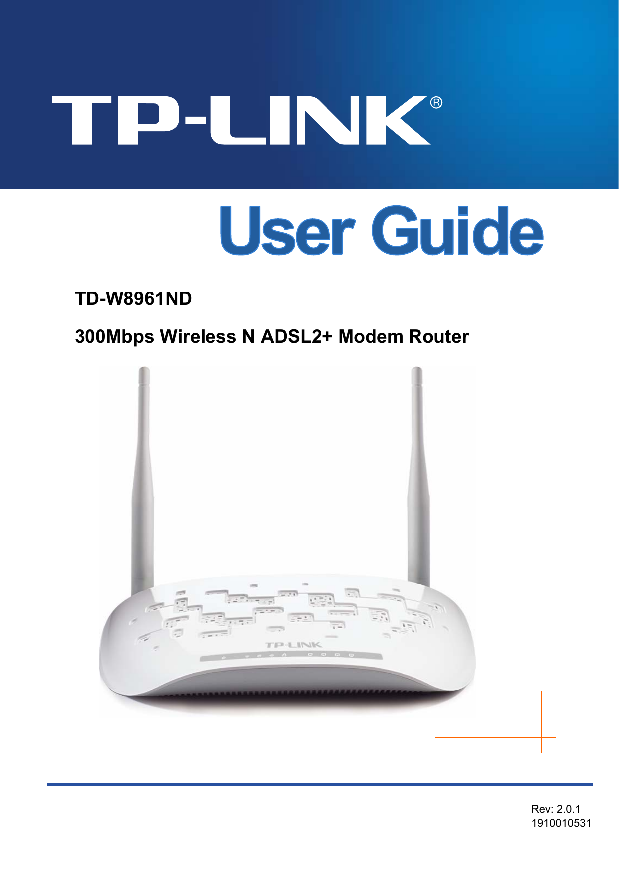   TD-W8961ND 300Mbps Wireless N ADSL2+ Modem Router  Rev: 2.0.1 1910010531 