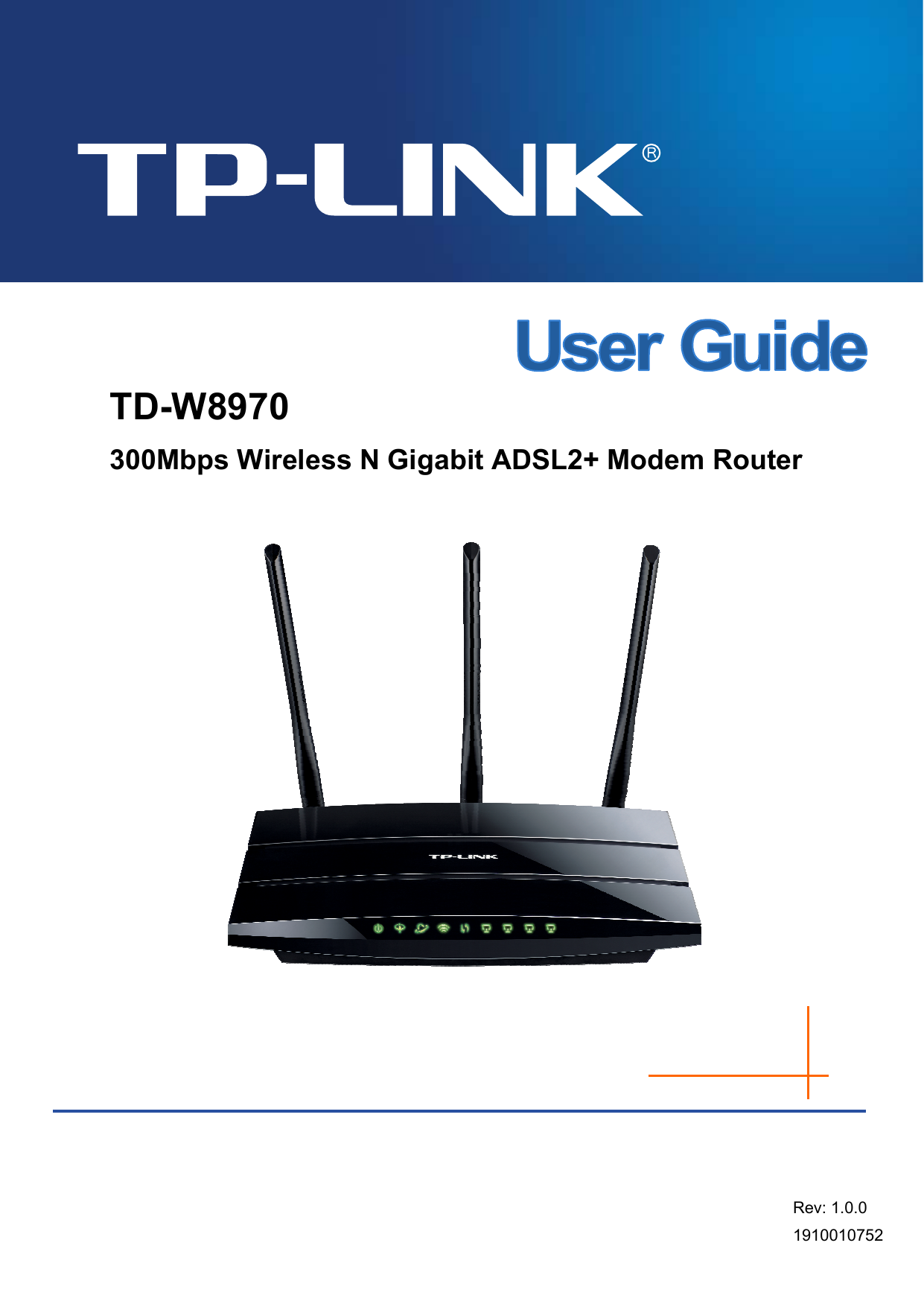    TD-W8970 300Mbps Wireless N Gigabit ADSL2+ Modem Router 1910010752 Rev: 1.0.0 