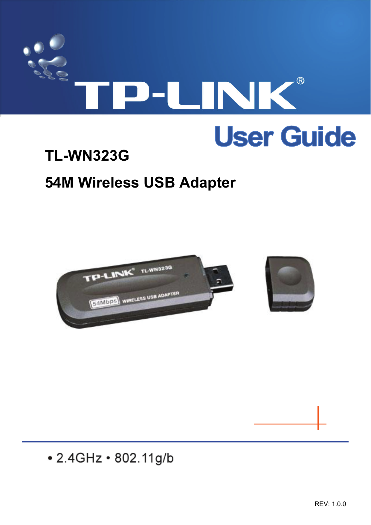   TL-WN323G 54M Wireless USB Adapter    REV: 1.0.0 