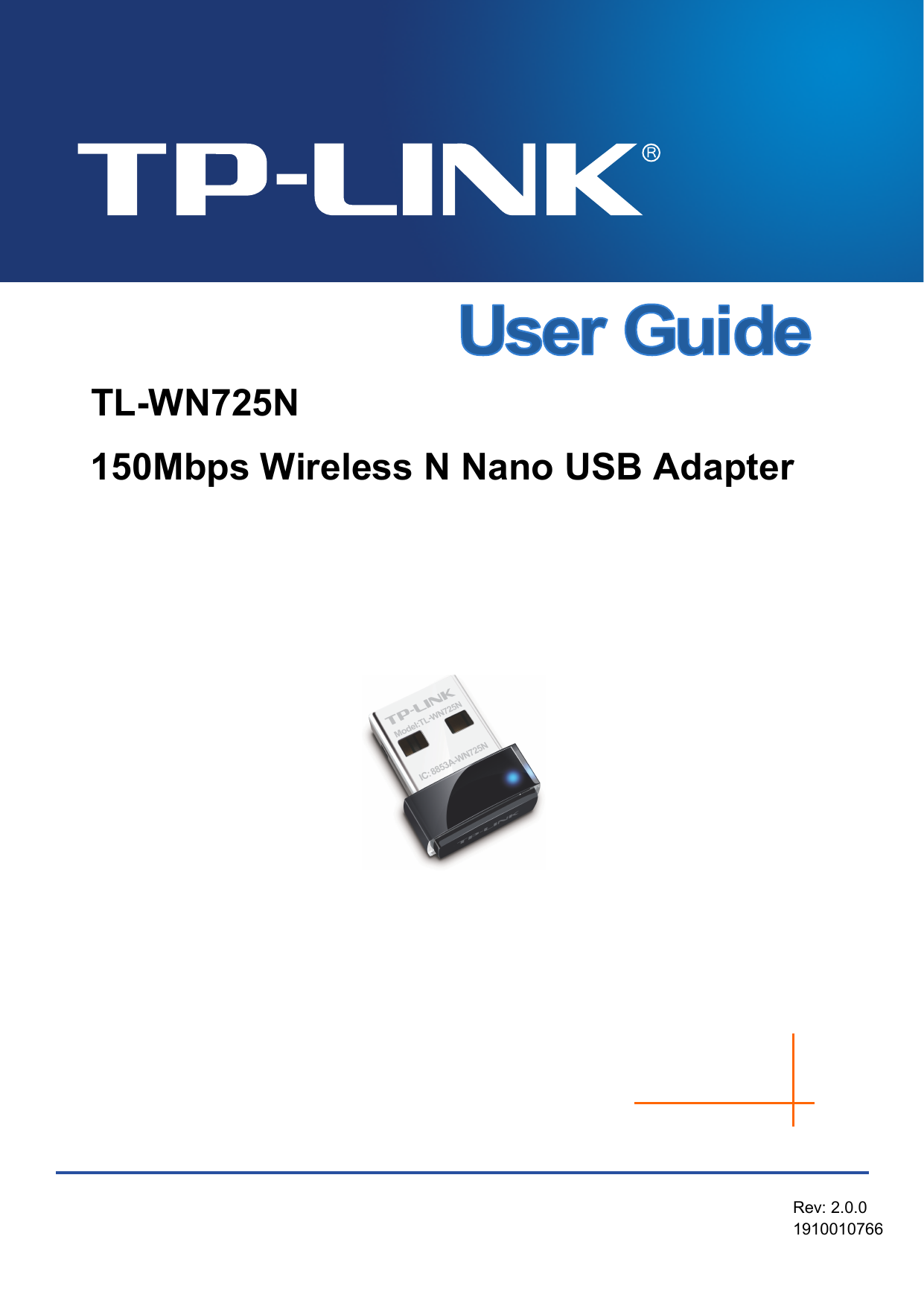    TL-WN725N 150Mbps Wireless N Nano USB Adapter   Rev: 2.0.0 1910010766 