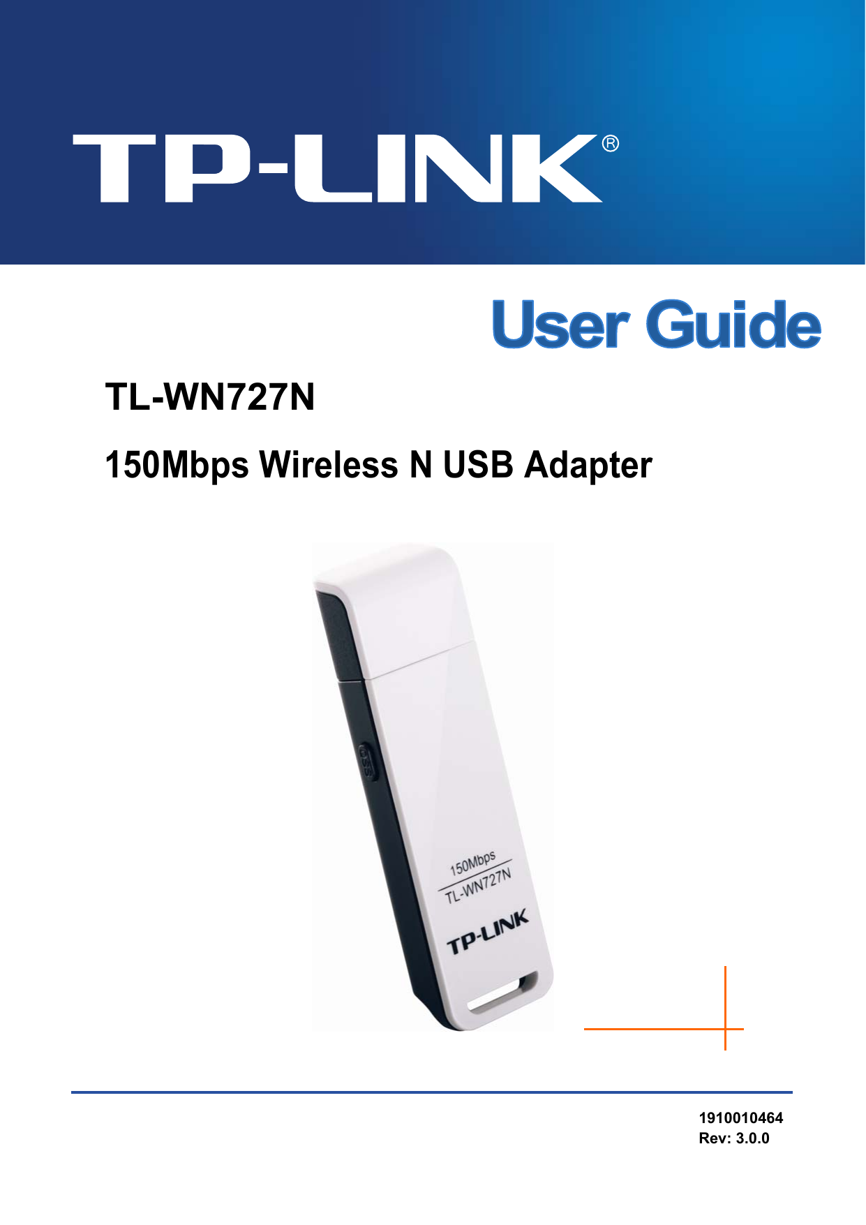   TL-WN727N 150Mbps Wireless N USB Adapter  1910010464 Rev: 3.0.0  
