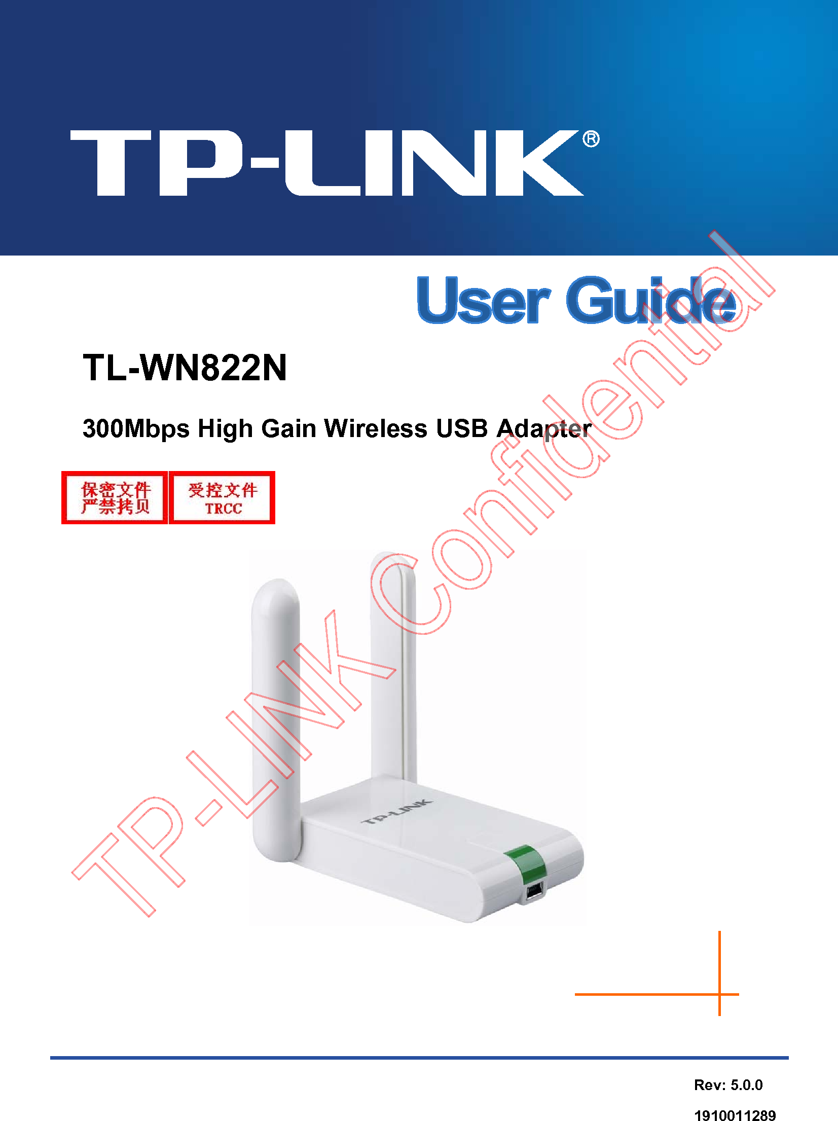   TL-WN822N 300Mbps High Gain Wireless USB Adapter  Rev: 5.0.0 1910011289 