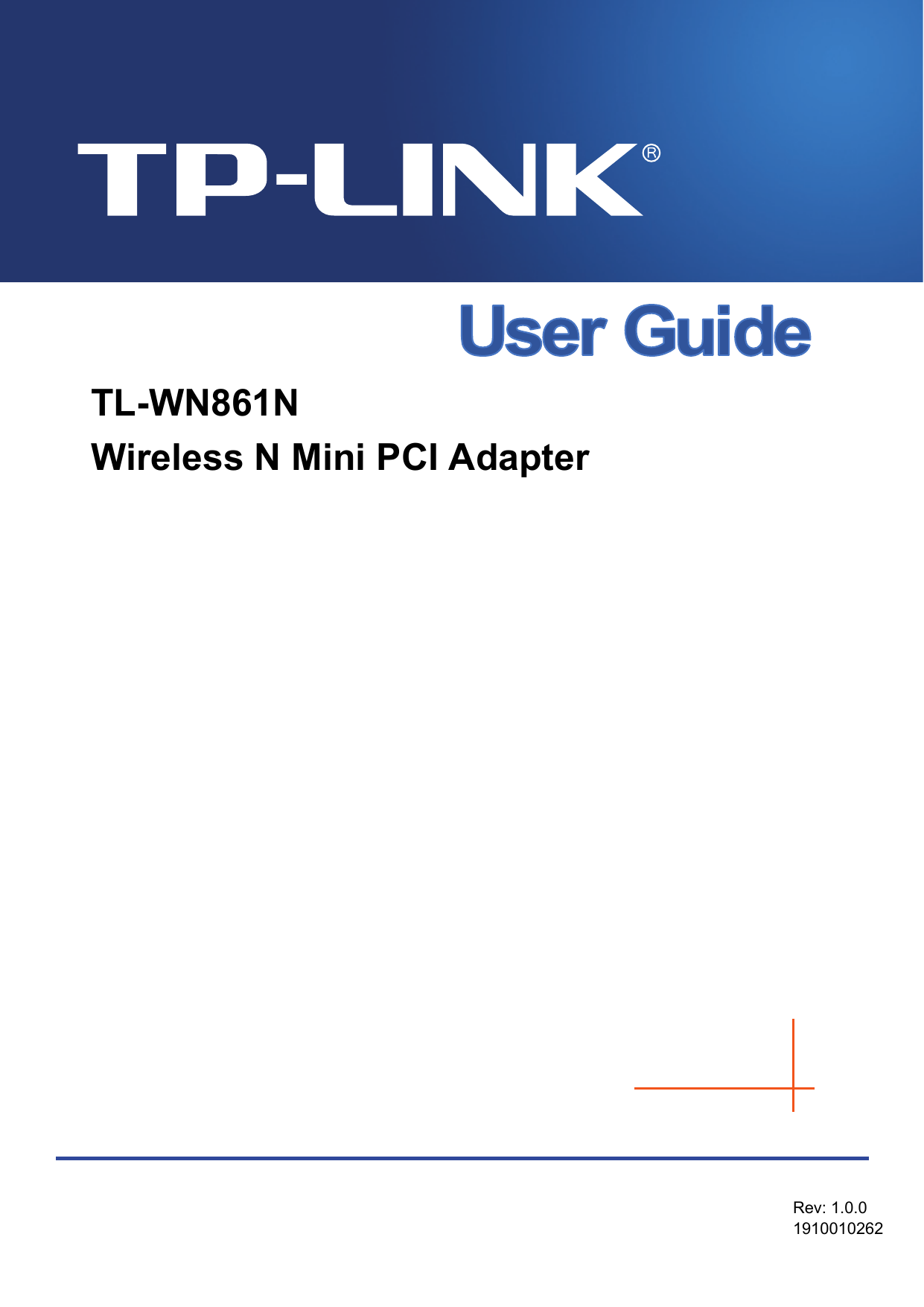    TL-WN861N Wireless N Mini PCI Adapter             Rev: 1.0.0 1910010262 