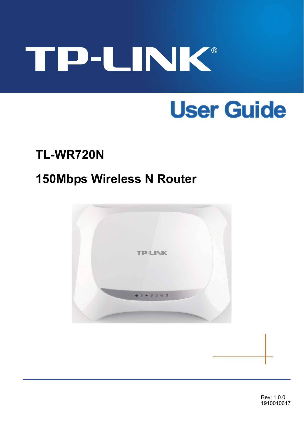    TL-WR720N 150Mbps Wireless N Router   Rev: 1.0.0 1910010617   