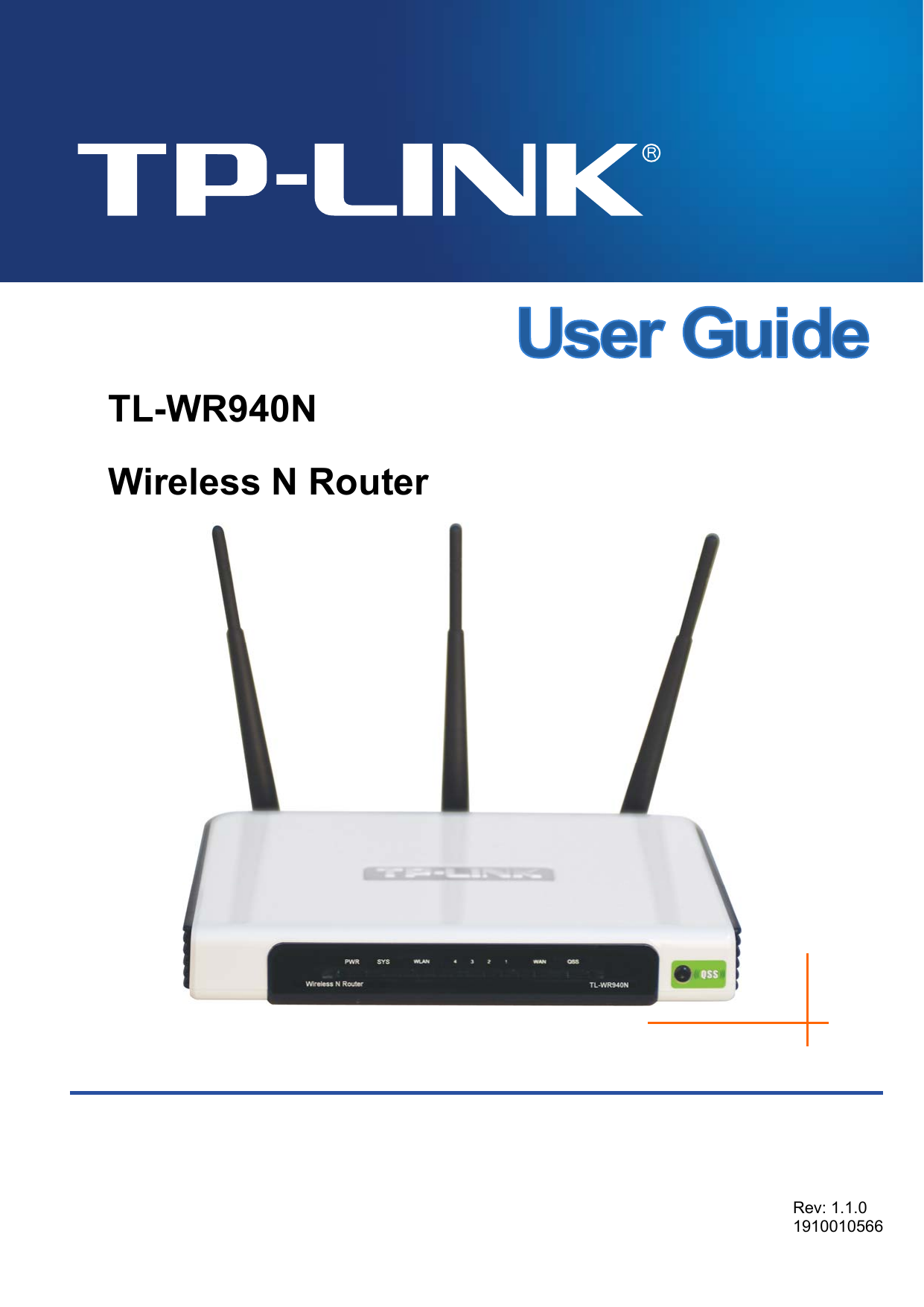   TL-WR940N Wireless N Router      Rev: 1.1.0 1910010566  