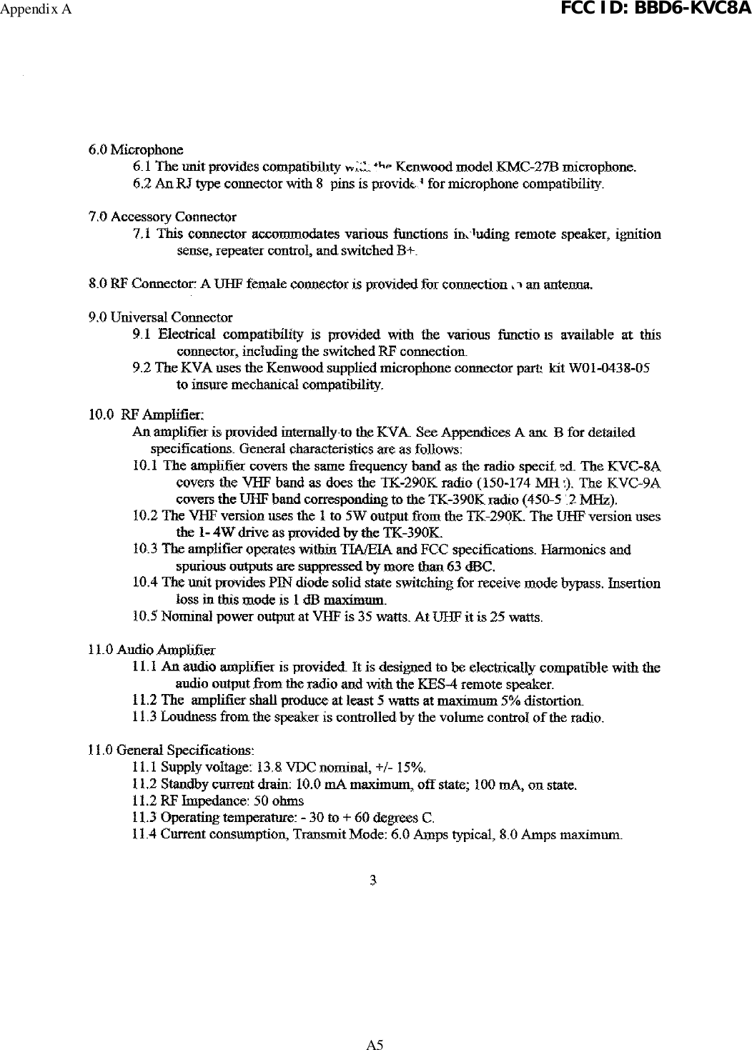 Appendix A FCC ID: BBD6-KVC8AA5