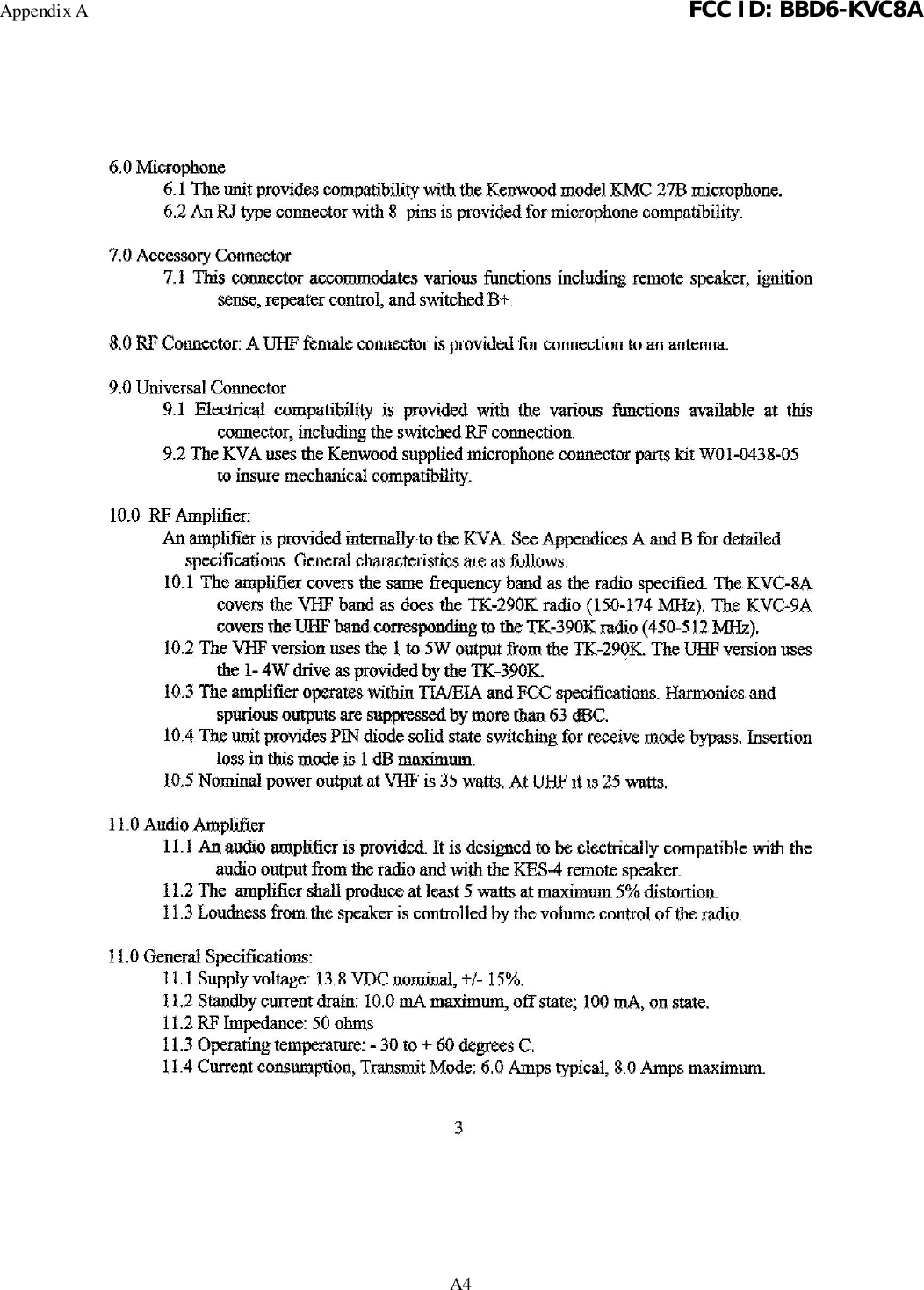 Appendix A FCC ID: BBD6-KVC8AA4