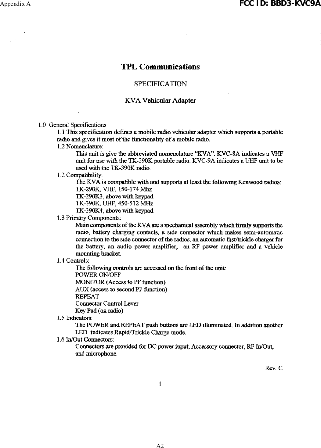 Appendix A FCC ID: BBD3-KVC9AA2