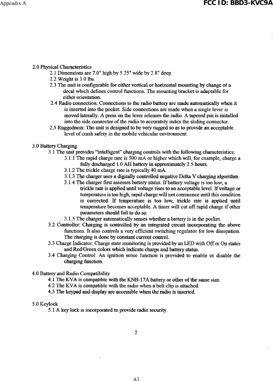 Appendix A FCC ID: BBD3-KVC9AA3