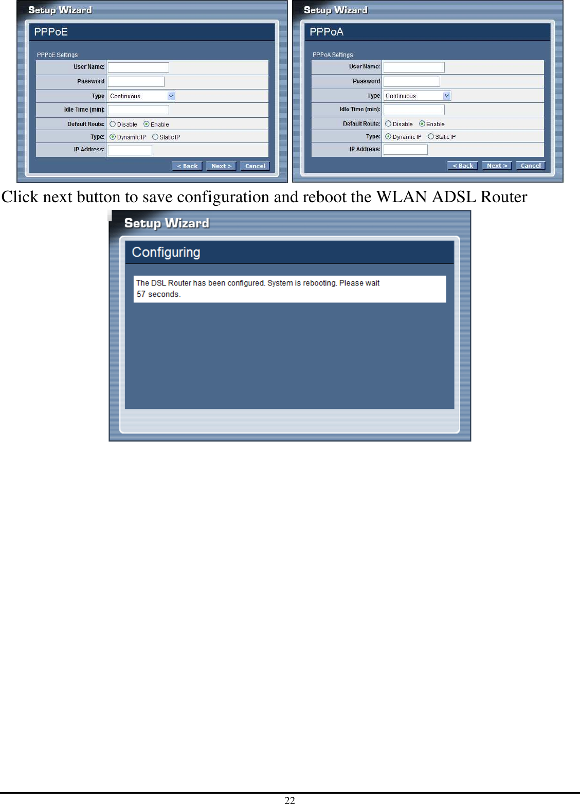 22    Click next button to save configuration and reboot the WLAN ADSL Router  