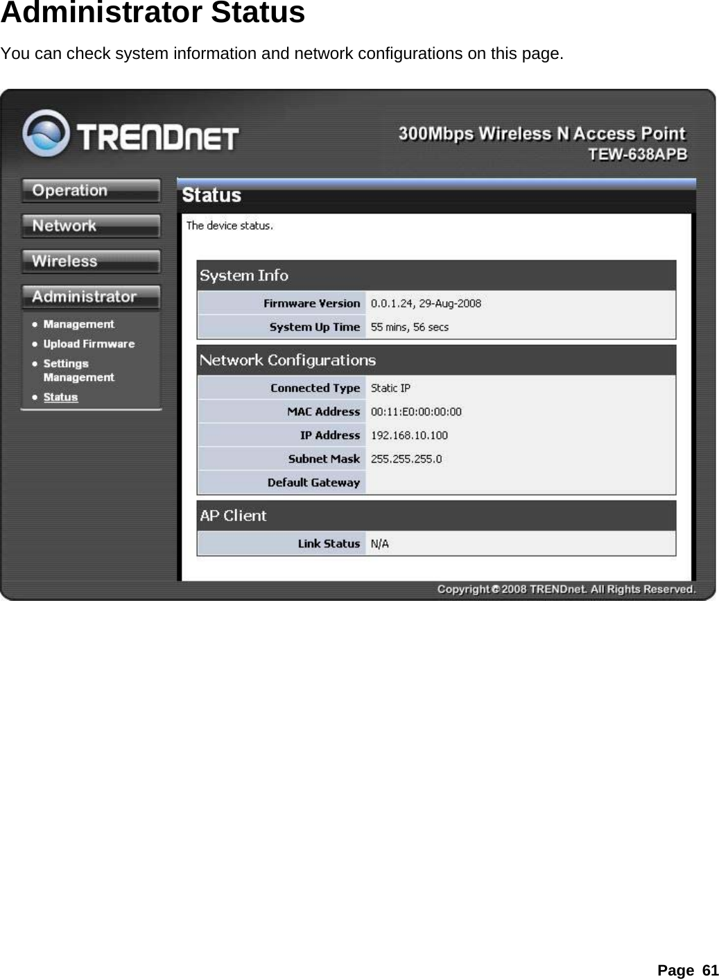 Page 61 Administrator Status You can check system information and network configurations on this page.      