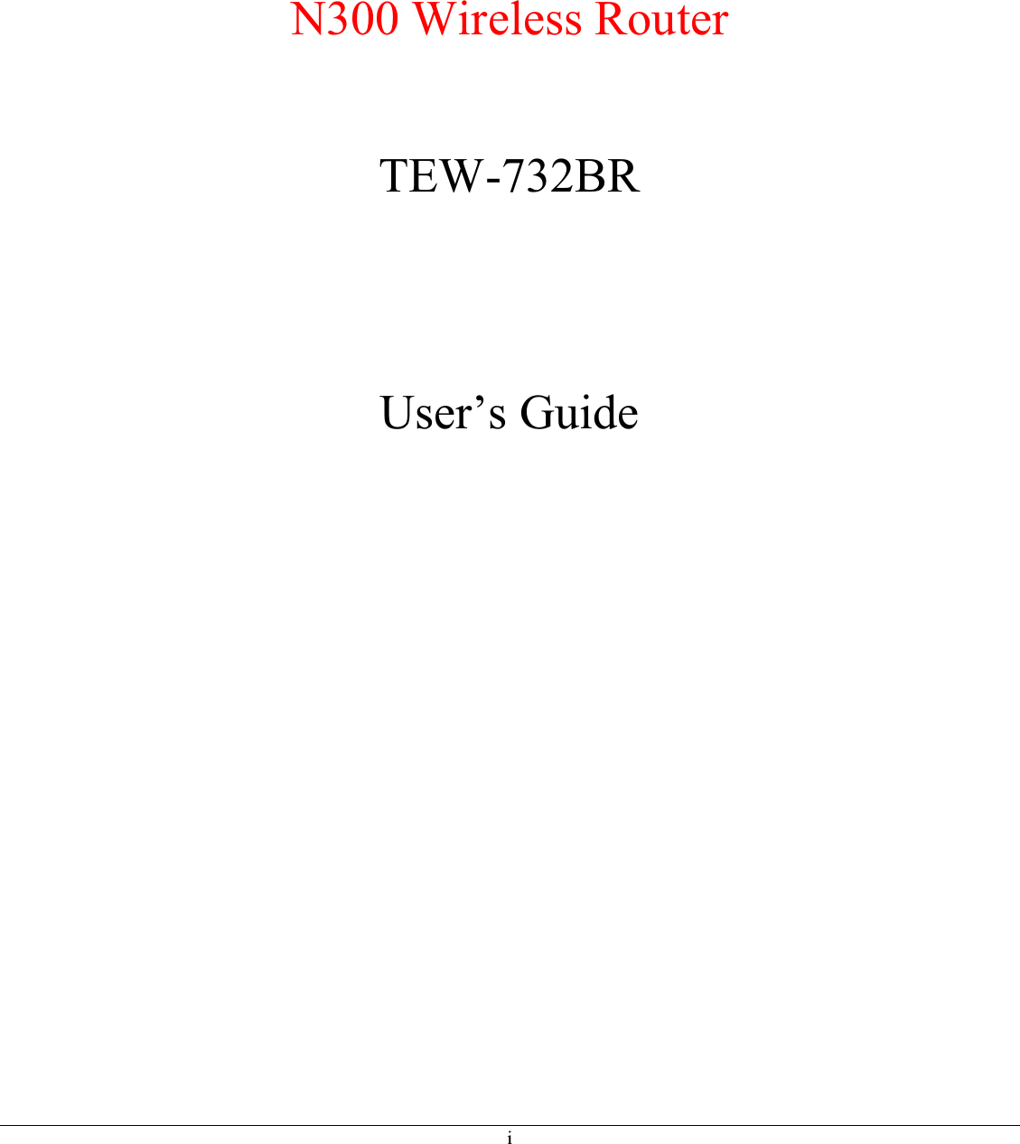 iN300 Wireless Router TEW-732BRUser’s Guide 