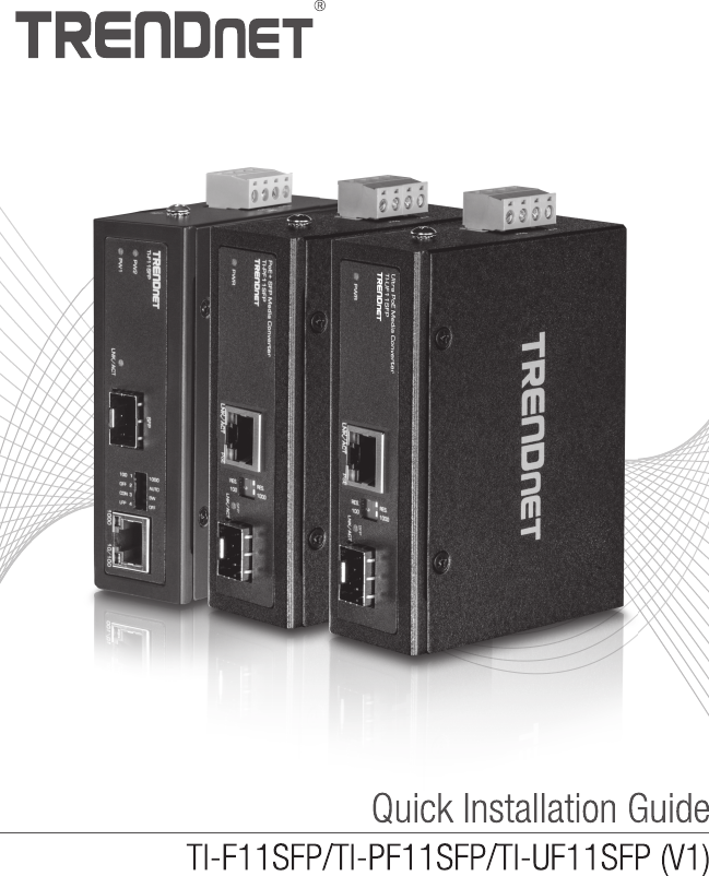 Page 1 of 9 - TRENDnet French_TI-F11SFPTI-TI-PF11SFP-TI-UF11SFP(V1.0R)_073021 French TI-F11SFPTI-TI-PF11SFP-TI-UF11SFP(V1.0R) 073021