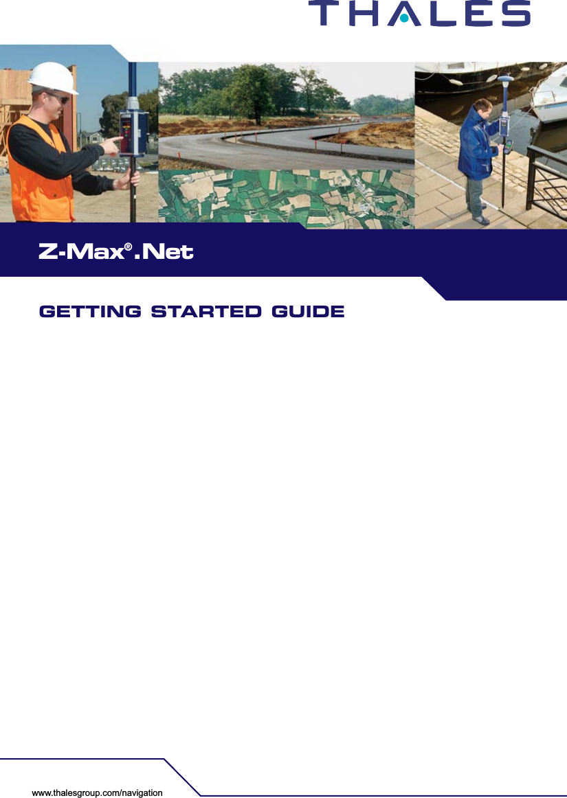 GETTING STARTED GUIDEZ-Max®.Netwww.thalesgroup.com/navigation