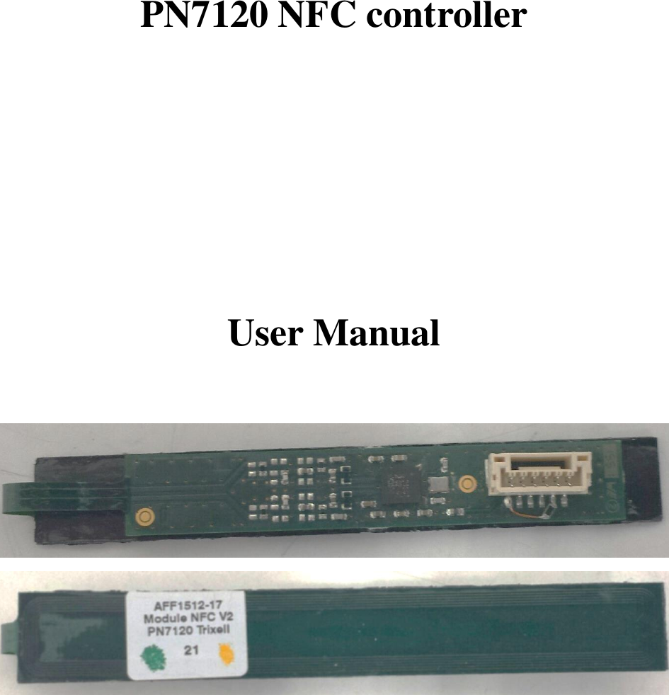     PN7120 NFC controller      User Manual       