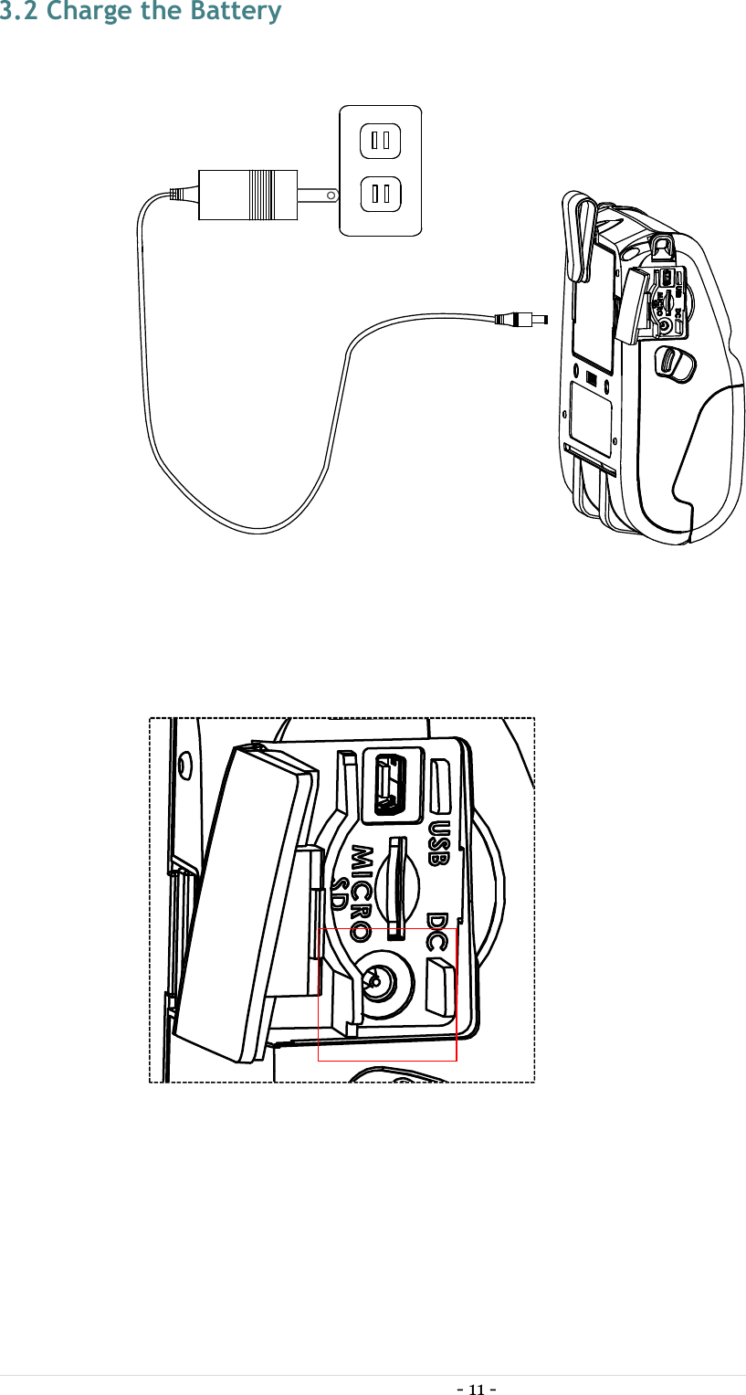  - 11 -  3.2 Charge the Battery      