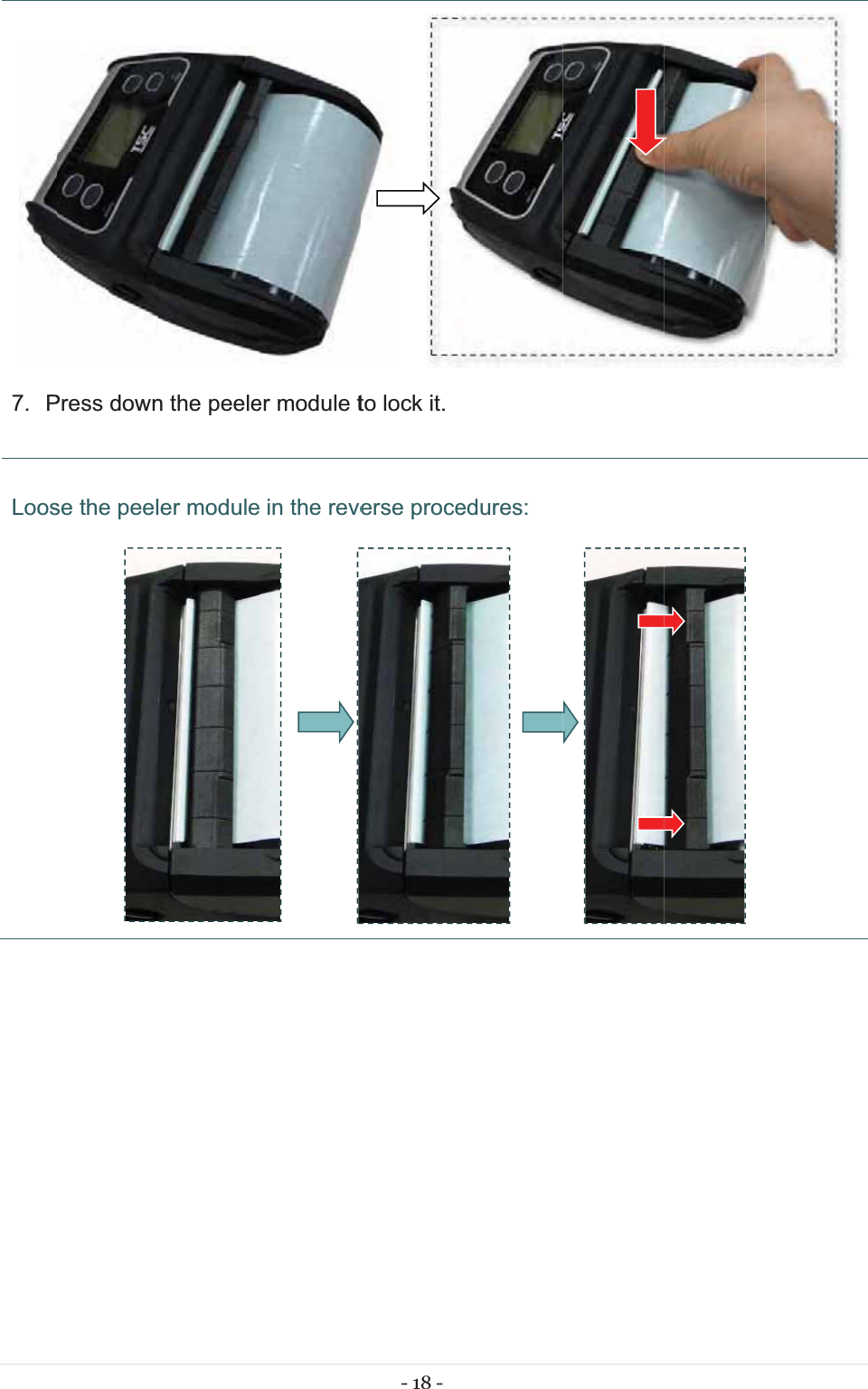 7. P Loos Press downse the peeln the peeleler moduleer module t in the reve               - 18 -        to lock it.erse proceedures:           