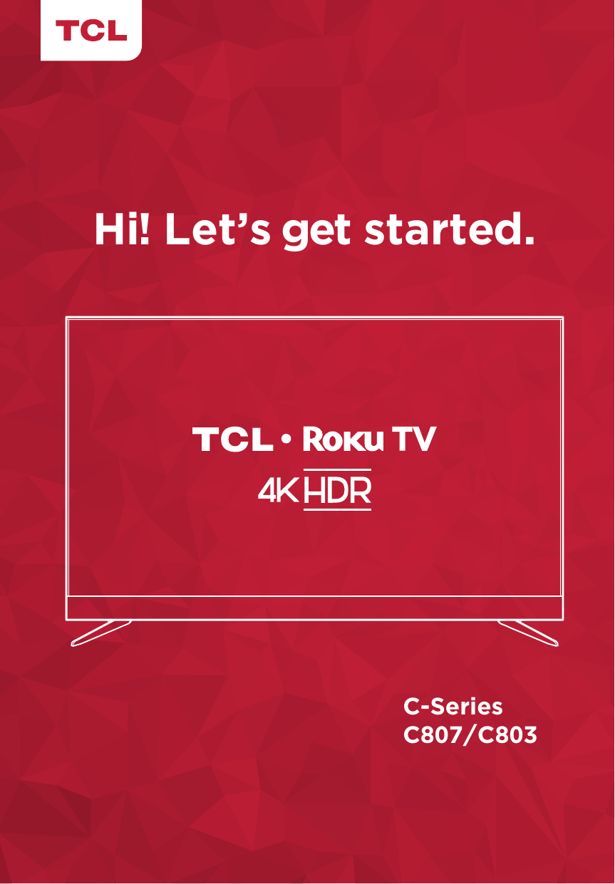 Hi! Let’s get started.C-Series C807/C803 