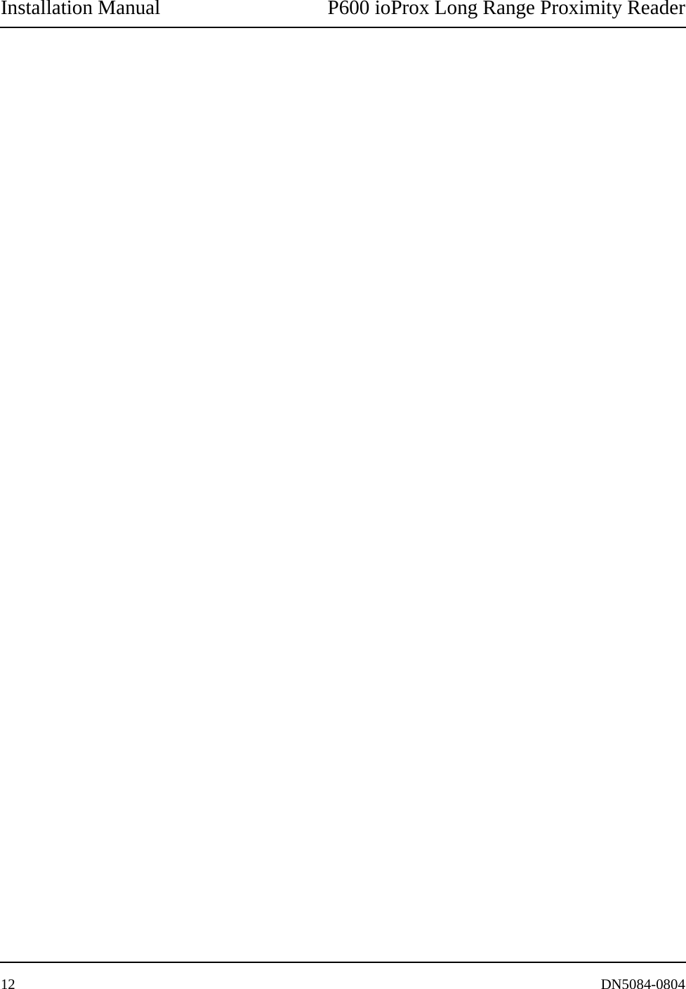 Installation Manual P600 ioProx Long Range Proximity Reader12 DN5084-0804