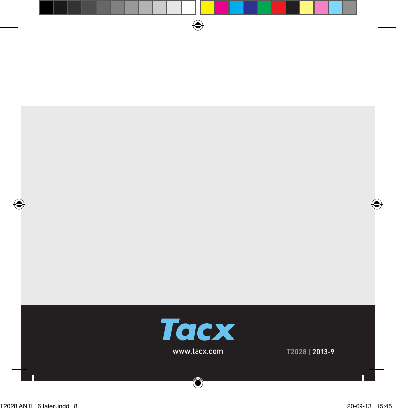 www.tacx.com T2028 | 2013-9T2028 ANT| 16 talen.indd   8 20-09-13   15:45