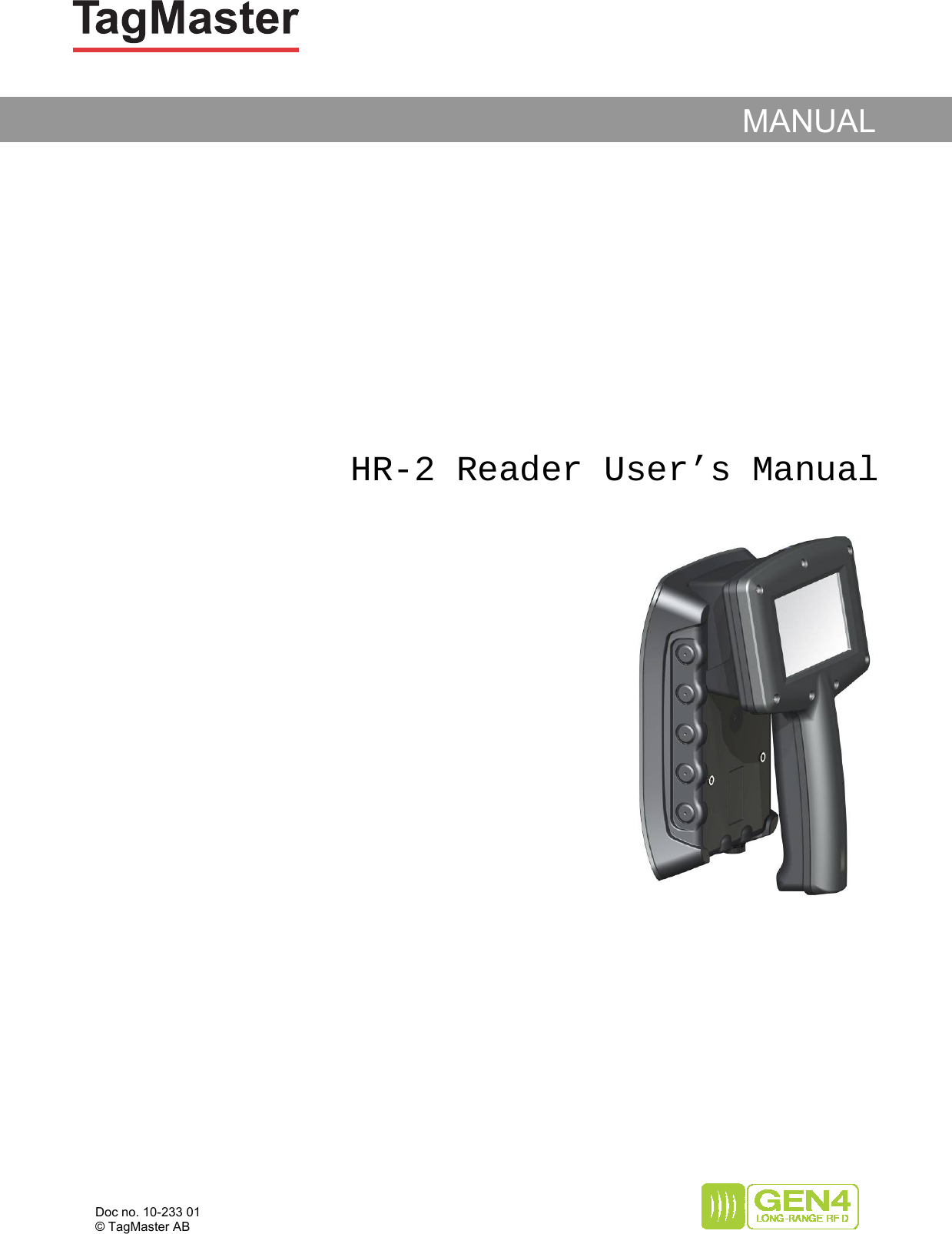   Doc no. 10-233 01 © TagMaster AB                                                                             HR-2 Reader User’s Manual                MANUAL