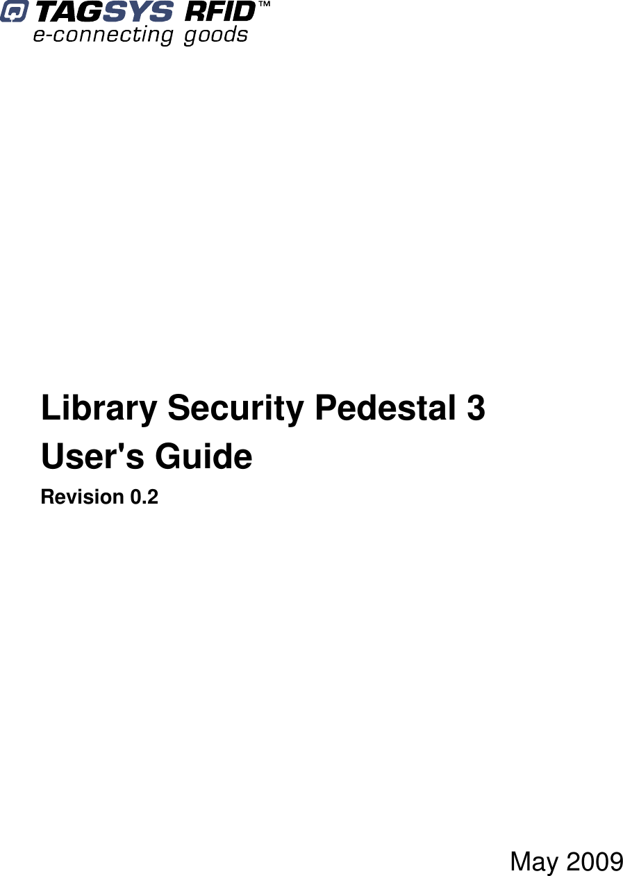           Library Security Pedestal 3 User&apos;s Guide Revision 0.2  May 2009    