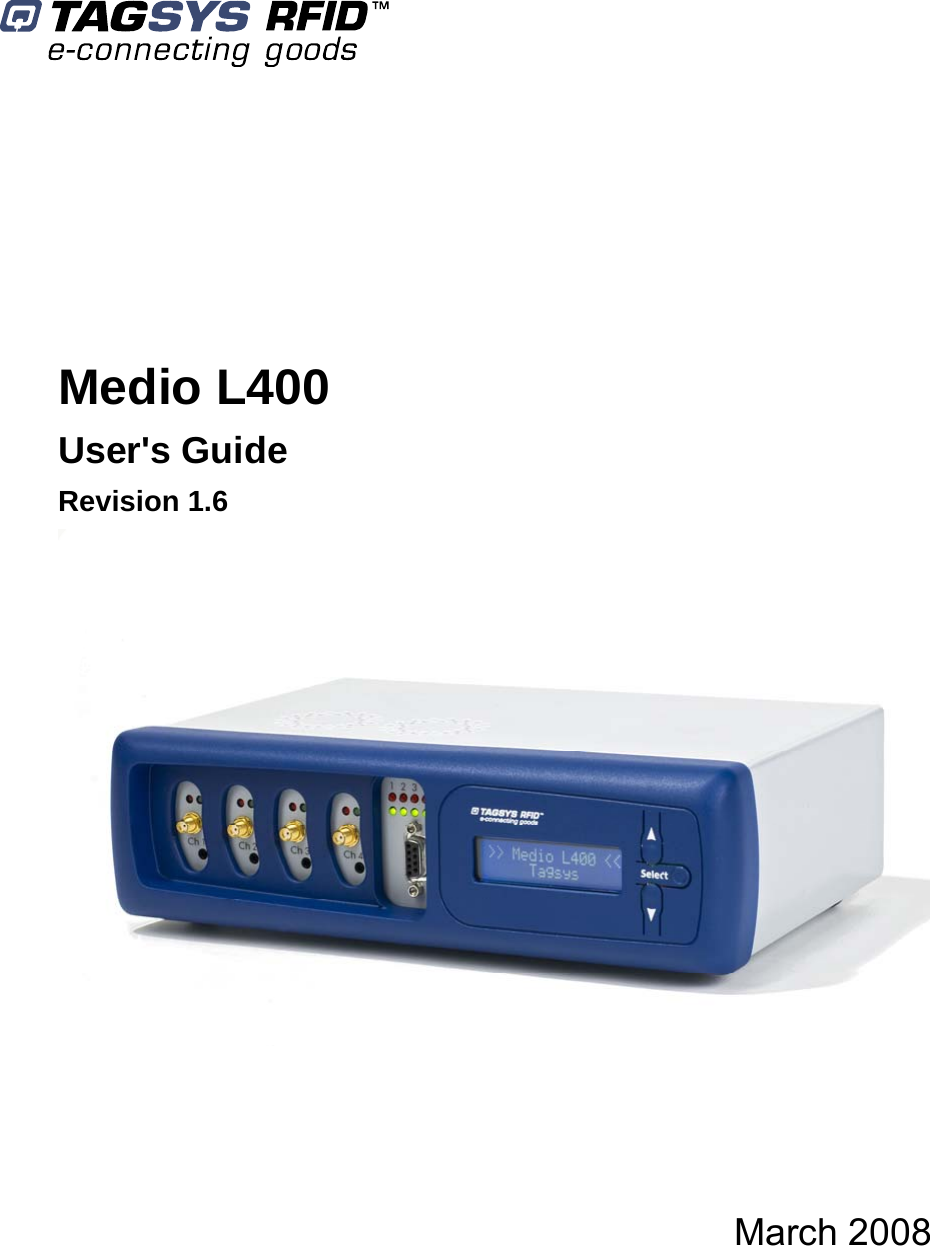    Medio L400 User&apos;s Guide Revision 1.6    March 2008   