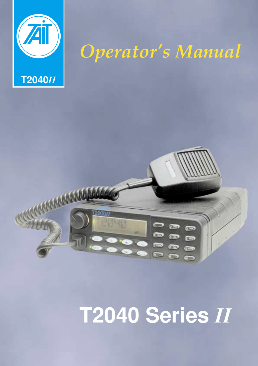 Operator’s ManualT2040 Series IIT2040II