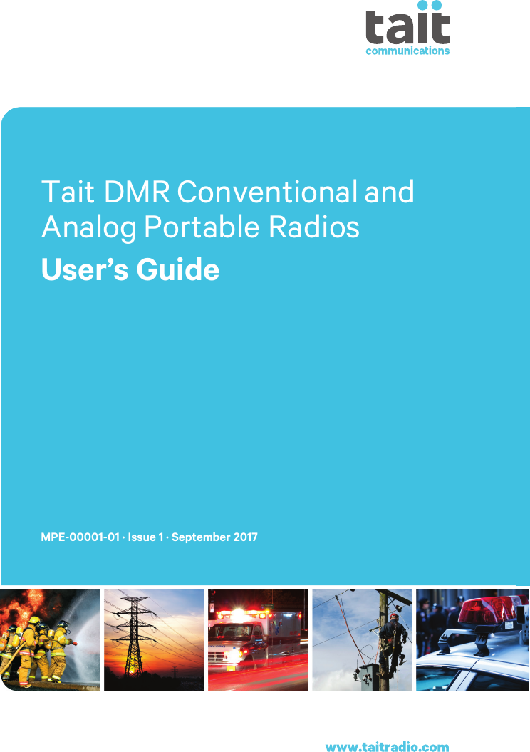 Tait DMR Conventional and Analog Portable RadiosUser’s GuideMPE-00001-01 · Issue 1 · September 2017