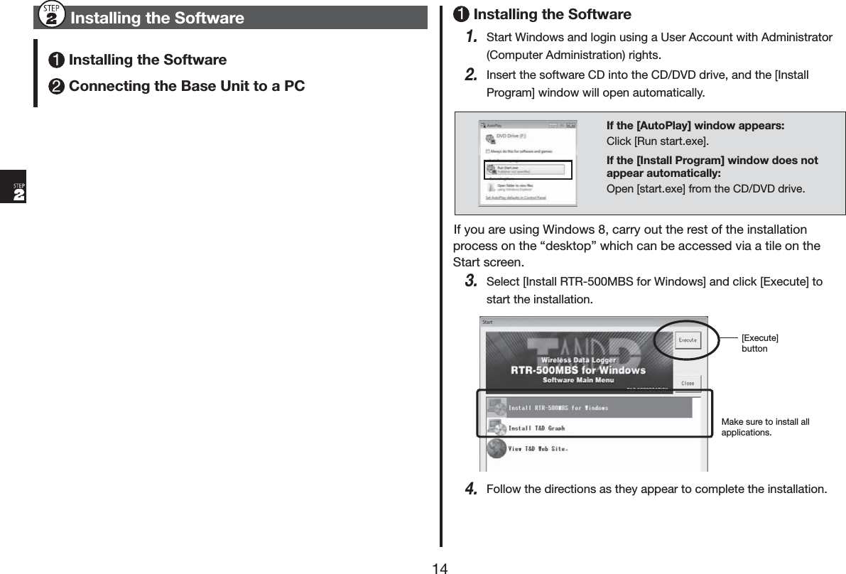 ,QVWDOOLQJWKH6RIWZDUH,QVWDOOLQJWKH6RIWZDUH&amp;RQQHFWLQJWKH%DVH8QLWWRD3&amp;,QVWDOOLQJWKH6RIWZDUH6WDUW:LQGRZVDQGORJLQXVLQJD8VHU$FFRXQWZLWK$GPLQLVWUDWRU&amp;RPSXWHU$GPLQLVWUDWLRQULJKWV,QVHUWWKHVRIWZDUH&amp;'LQWRWKH&amp;''9'GULYHDQGWKH>,QVWDOO3URJUDP@ZLQGRZZLOORSHQDXWRPDWLFDOO\,IWKH>$XWR3OD\@ZLQGRZDSSHDUV&amp;OLFN>5XQVWDUWH[H@,IWKH>,QVWDOO3URJUDP@ZLQGRZGRHVQRWDSSHDUDXWRPDWLFDOO\2SHQ>VWDUWH[H@IURPWKH&amp;''9'GULYH,I\RXDUHXVLQJ:LQGRZVFDUU\RXWWKHUHVWRIWKHLQVWDOODWLRQSURFHVVRQWKHqGHVNWRSrZKLFKFDQEHDFFHVVHGYLDDWLOHRQWKH6WDUWVFUHHQ6HOHFW>,QVWDOO5750%6IRU:LQGRZV@DQGFOLFN>([HFXWH@WRVWDUWWKHLQVWDOODWLRQ>([HFXWH@EXWWRQ0DNHVXUHWRLQVWDOODOODSSOLFDWLRQV)ROORZWKHGLUHFWLRQVDVWKH\DSSHDUWRFRPSOHWHWKHLQVWDOODWLRQ