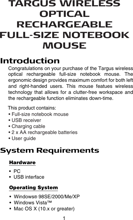 Page 2 of 7 - Targus Targus-Wireless-Optical-Rechargeable-Full-Size-Notebook-Mouse-Users-Manual- AMW0501EU  Targus-wireless-optical-rechargeable-full-size-notebook-mouse-users-manual