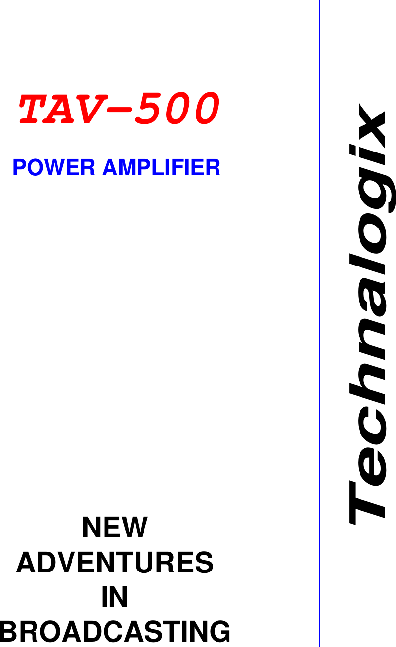 Page 1 of Technalogix TAV500L VHF TELEVISION BROADCAST AMPLIFIER User Manual Page
