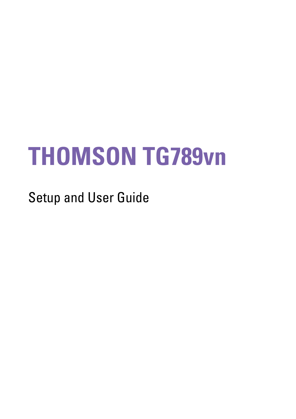 THOMSON TG789vnSetup and User Guide