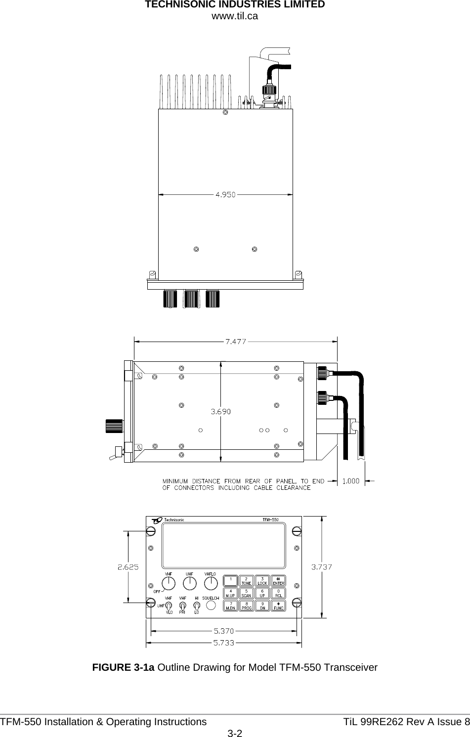 TECHNISONIC INDUSTRIES LIMITED www.til.ca   TFM-550 Installation &amp; Operating Instructions  TiL 99RE262 Rev A Issue 83-2    FIGURE 3-1a Outline Drawing for Model TFM-550 Transceiver  