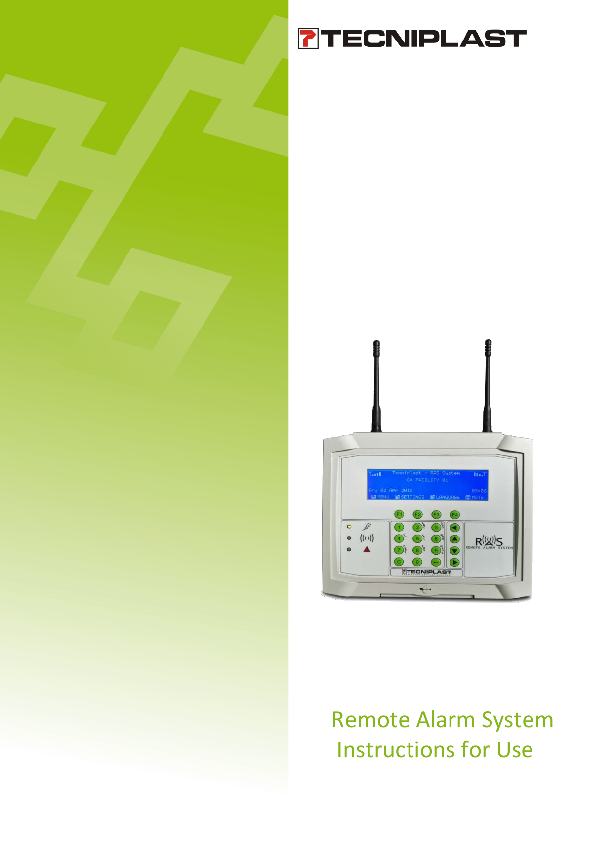                        Remote Alarm System Instructions for Use 