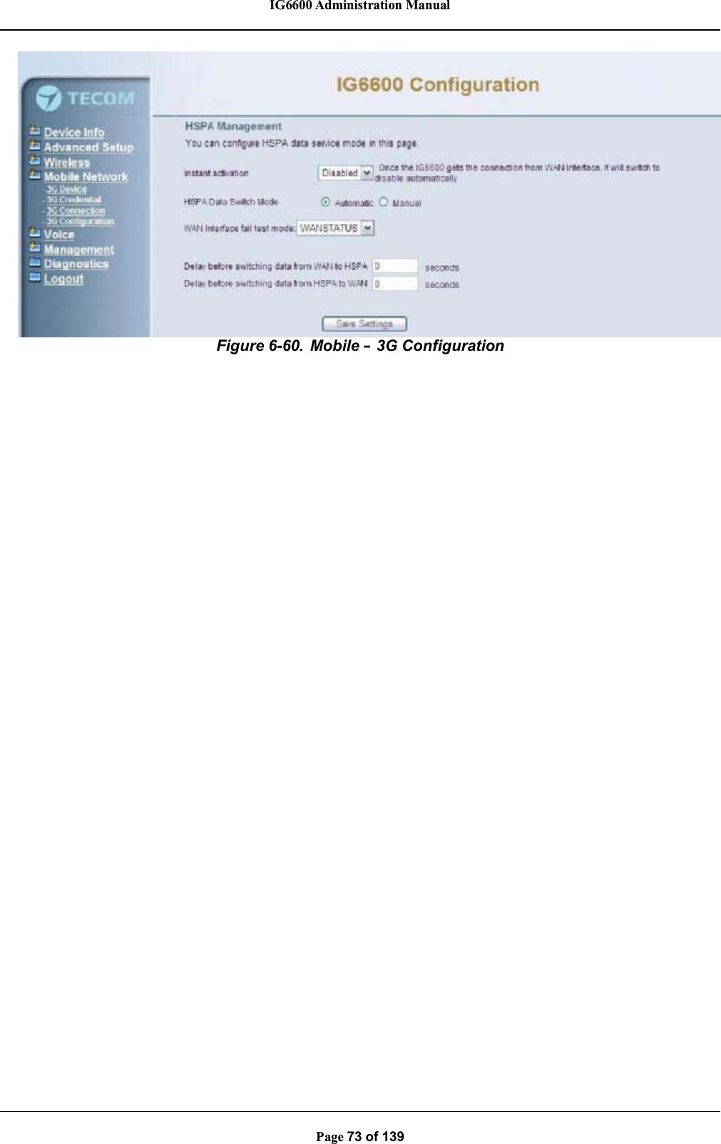 IG6600 Administration ManualPage 73 of 139Figure 6-60. Mobile –3G Configuration