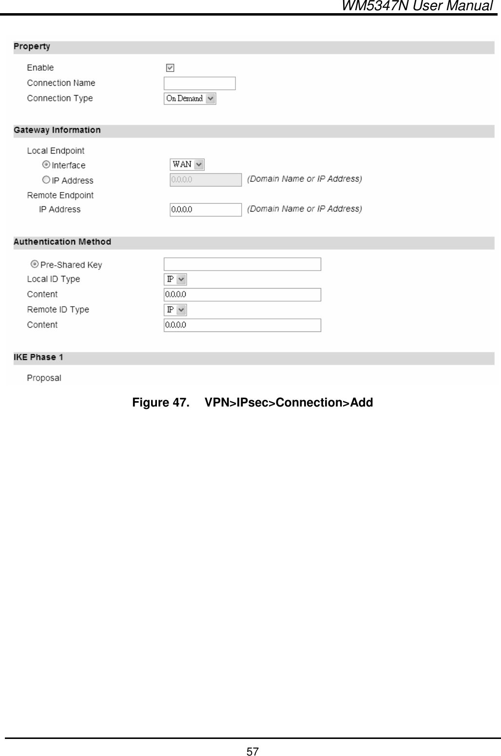  WM5347N User Manual  57  Figure 47.   VPN&gt;IPsec&gt;Connection&gt;Add 