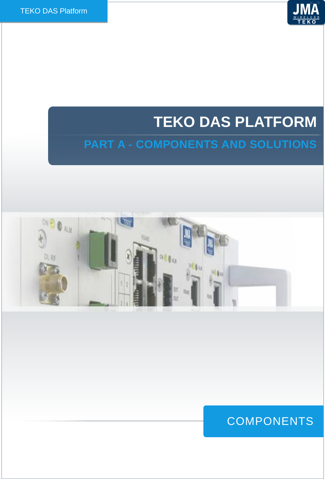 TEKO DAS PLATFORMPART A - COMPOnEnTS AnD SOLuTiOnSTEKO DAS PlatformCOMPONENTS
