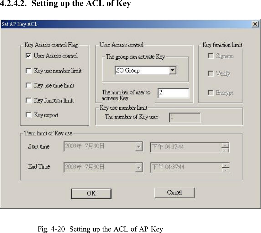 4.2.4.2. Setting up the ACL of KeyFig. 4-20 Setting up the ACL of AP Key