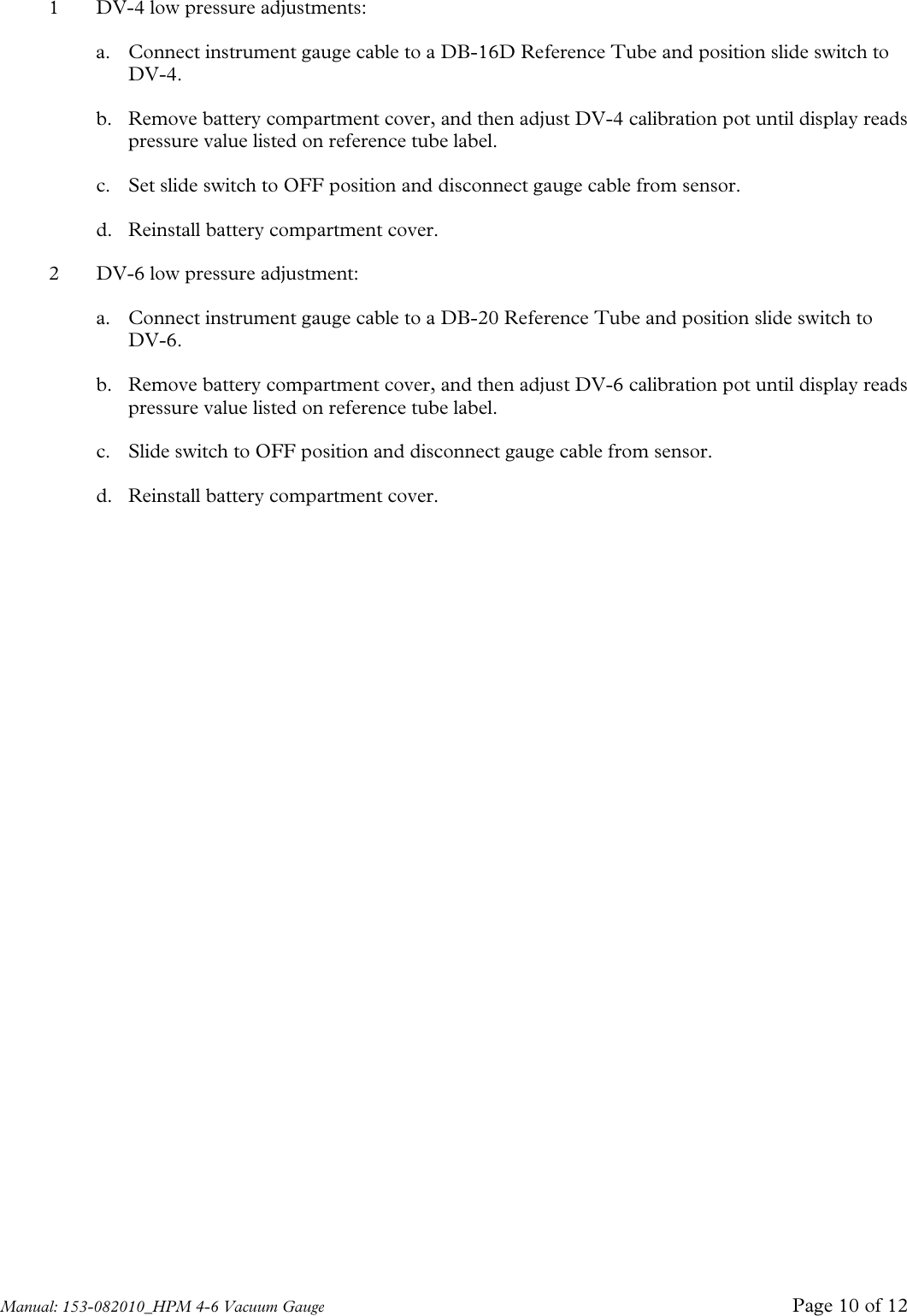 Page 10 of 12 - Teledyne Teledyne-Marine-Instruments-Hpm-4-6-Users-Manual 153-082010_HPM 4-6 Vacuum Gauge Manual