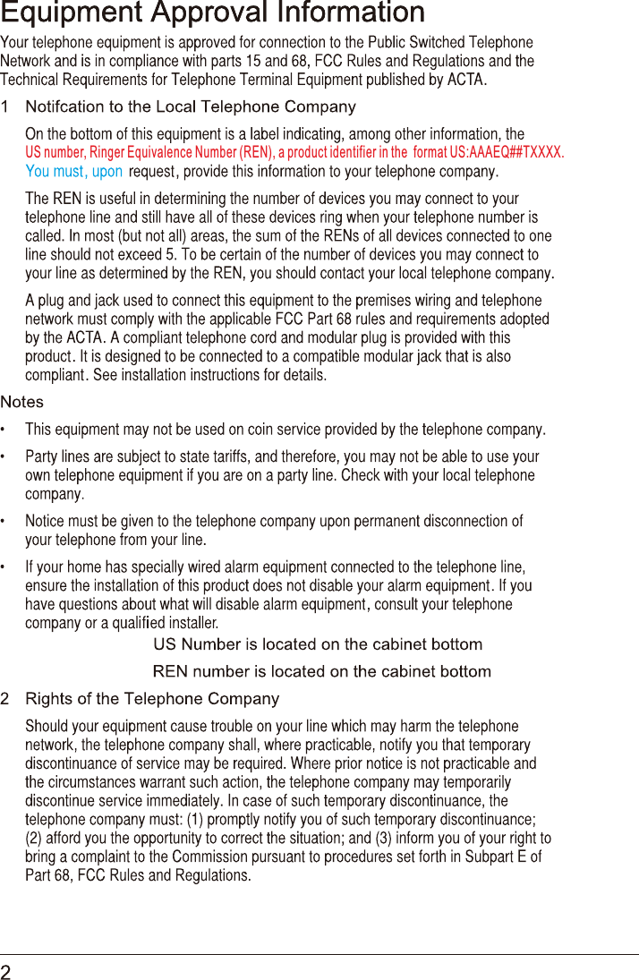 US number, Ringer Equivalence Number (REN), a product identifier in the  format US:AAAEQ##TXXXX.